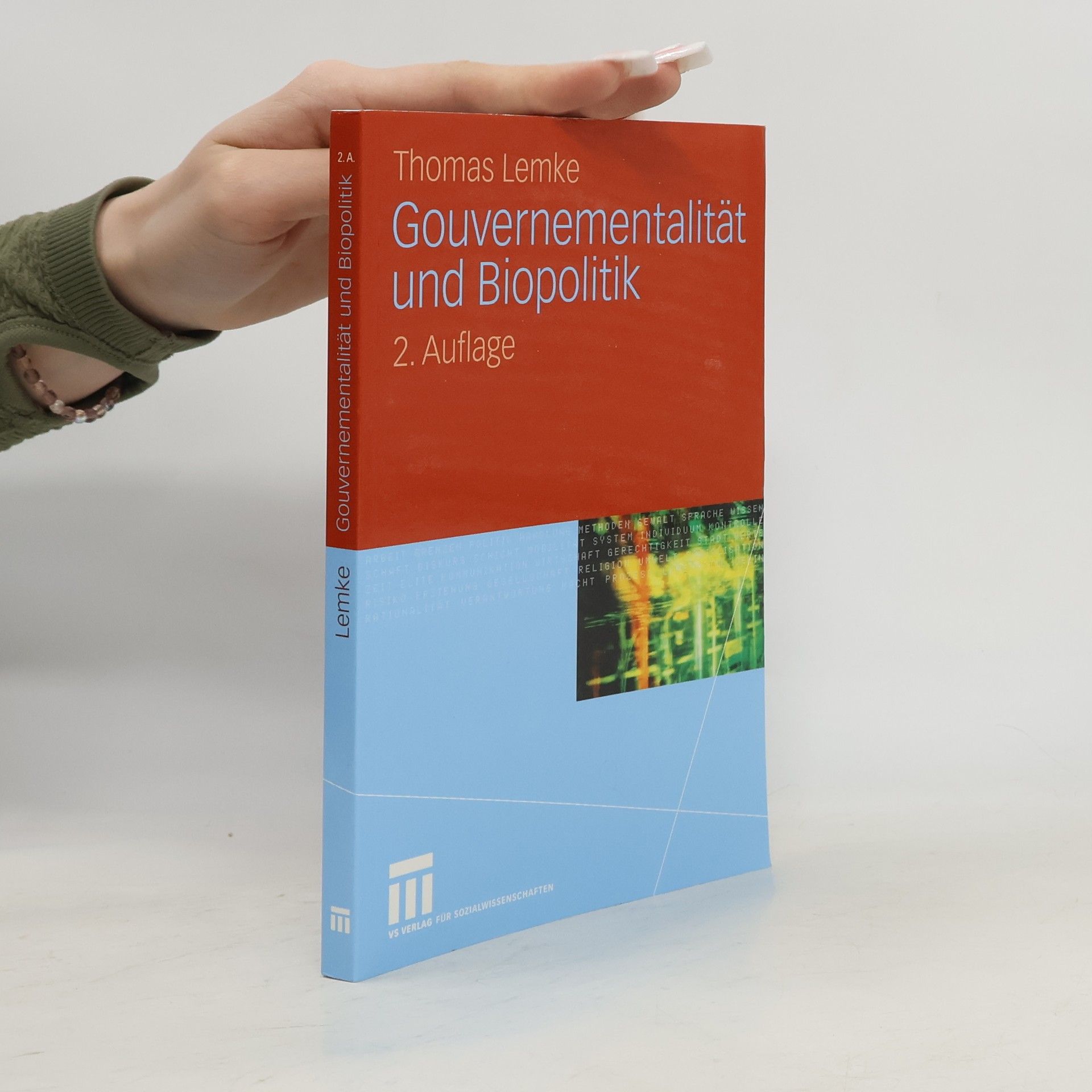 Thomas Lemke Gouvernementalität und Biopolitik - 2. Auflage