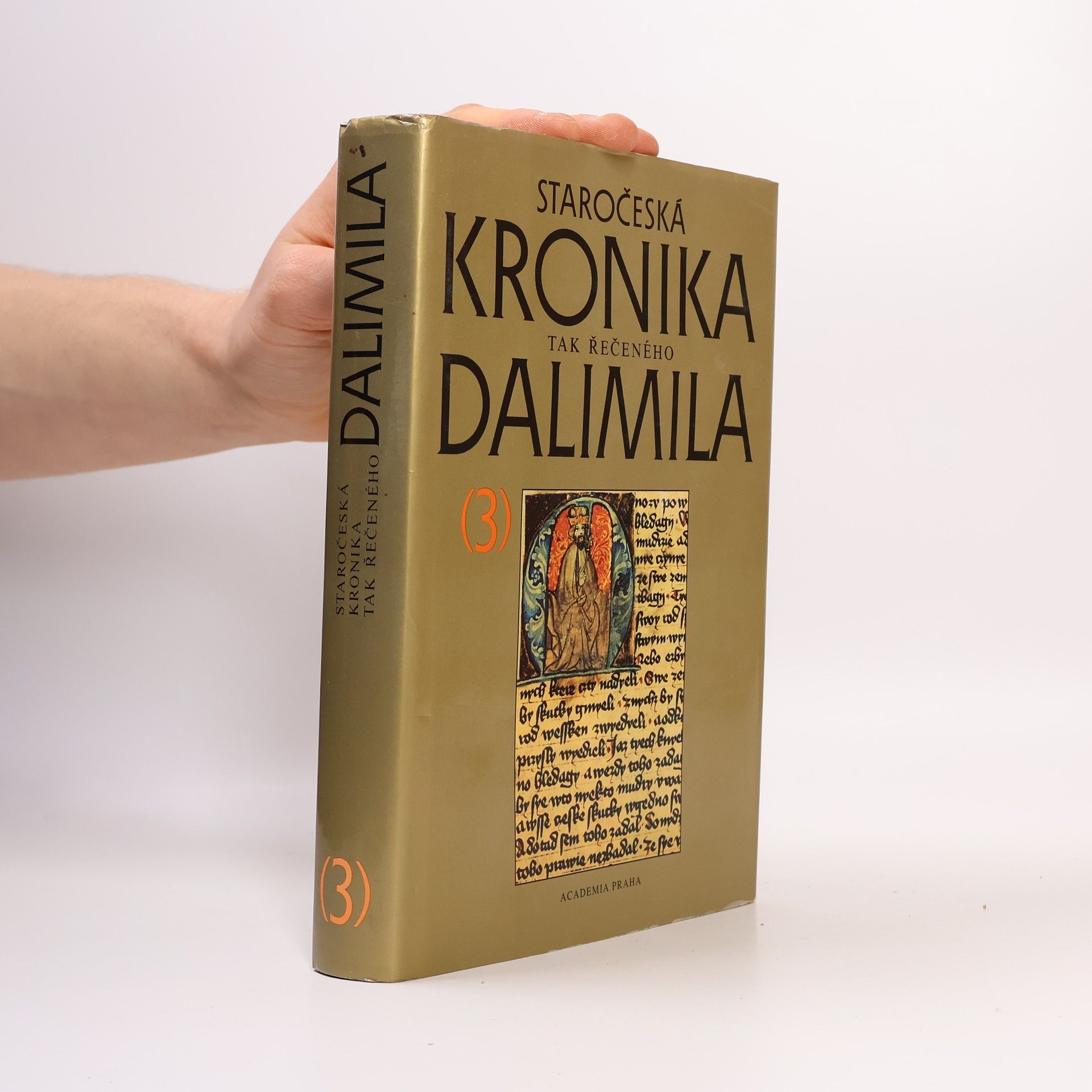 Marie Bláhová Staročeská kronika tak řečeného Dalimila (3) - v kontextu středověké historiografie latinského kulturního okruhu