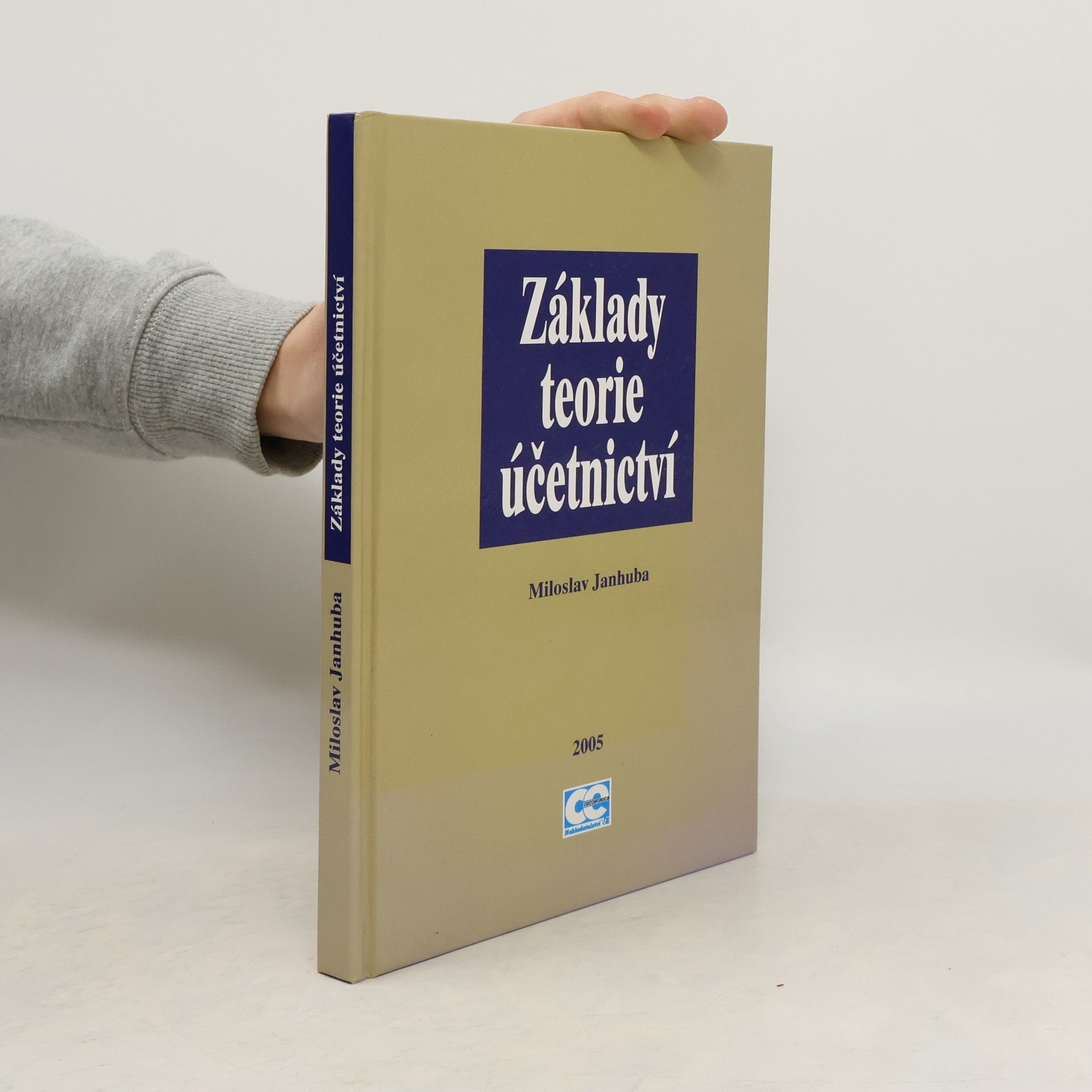 Miloslav Janhuba Základy teorie účetnictví