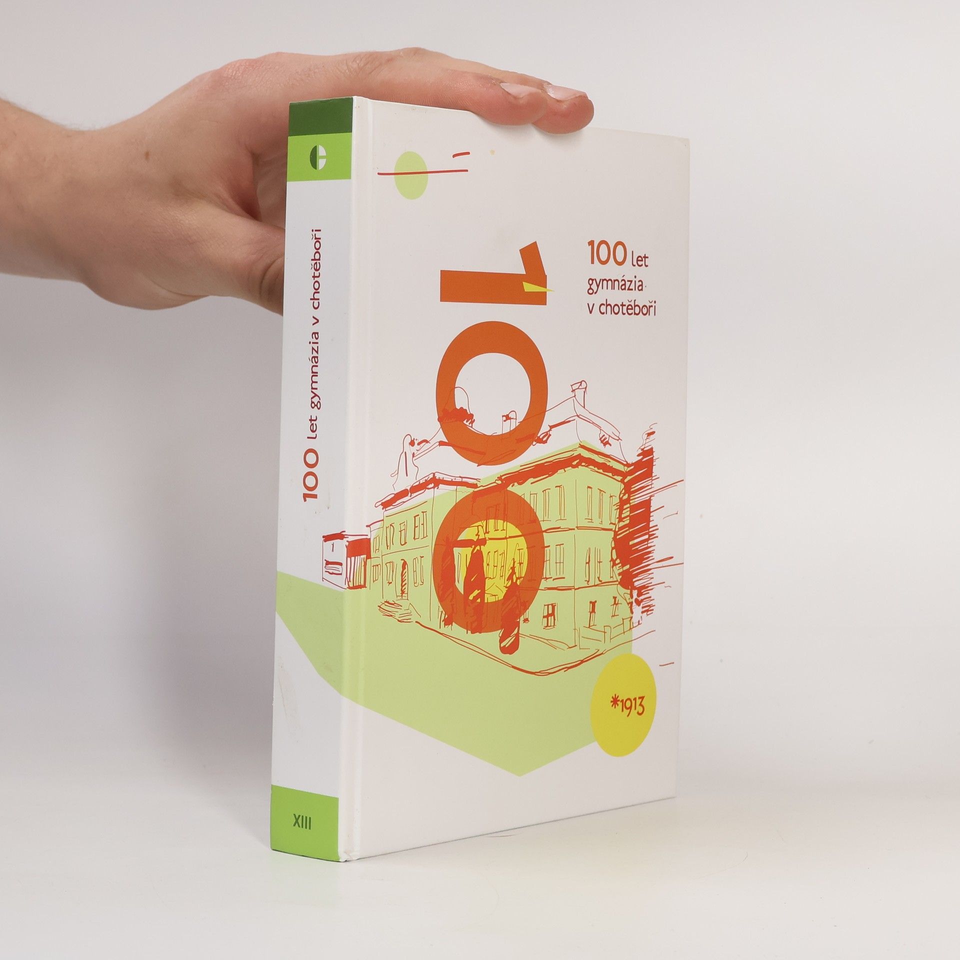 Vladislav Smejkal 100 let gymnázia v Chotěboři
