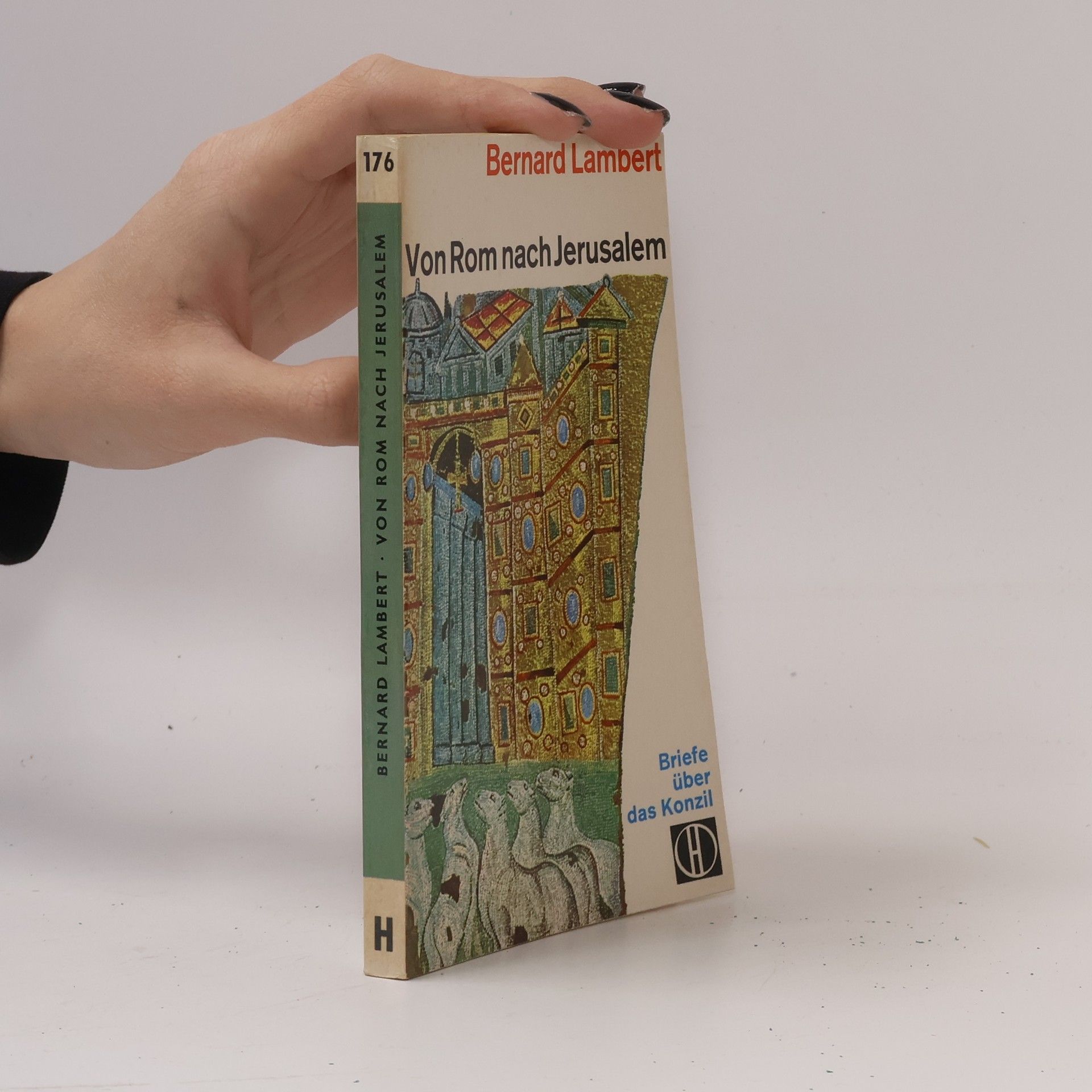 Bernard Lambert Von Rom nach Jerusalem