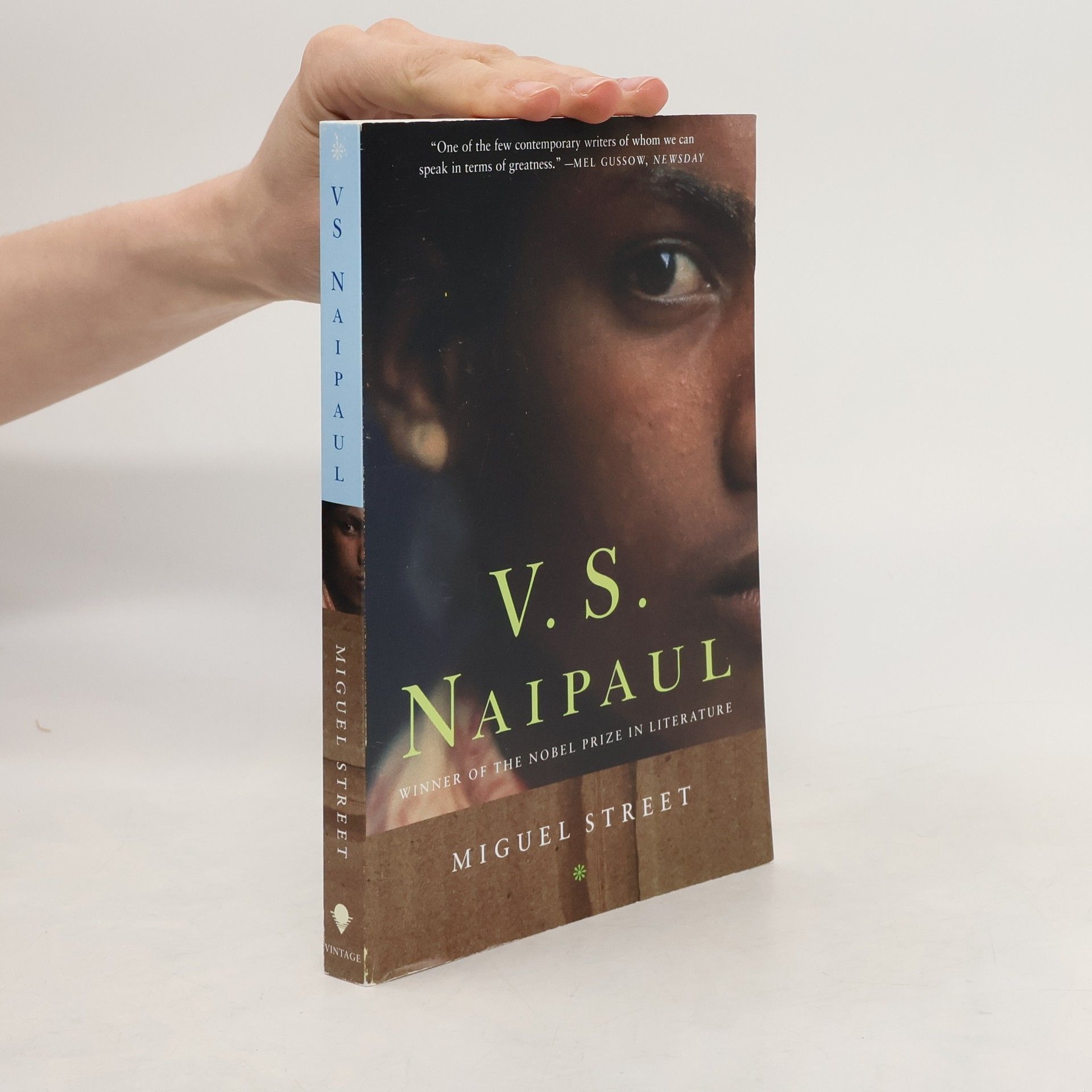 V. S. Naipaul Vintage International: Miguel Street