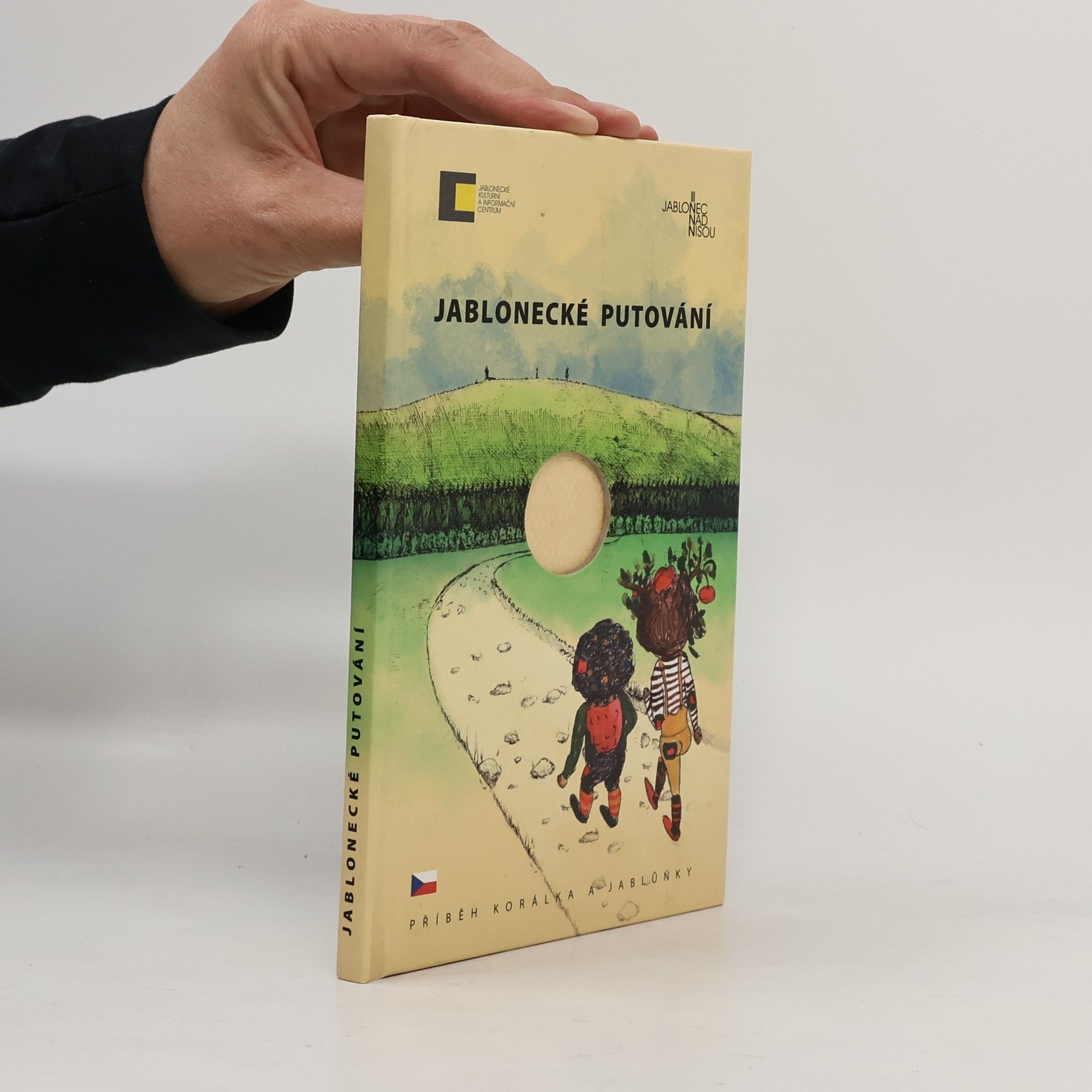 Vendula Poláková Jablonecké putování : příběh Korálka a Jablůňky