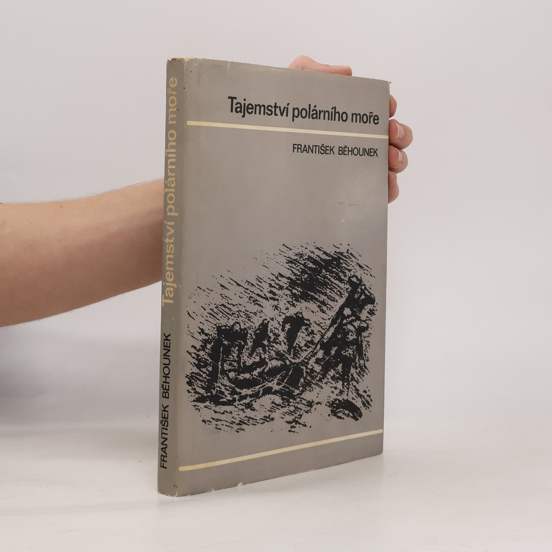 František Běhounek Tajemství polárního moře