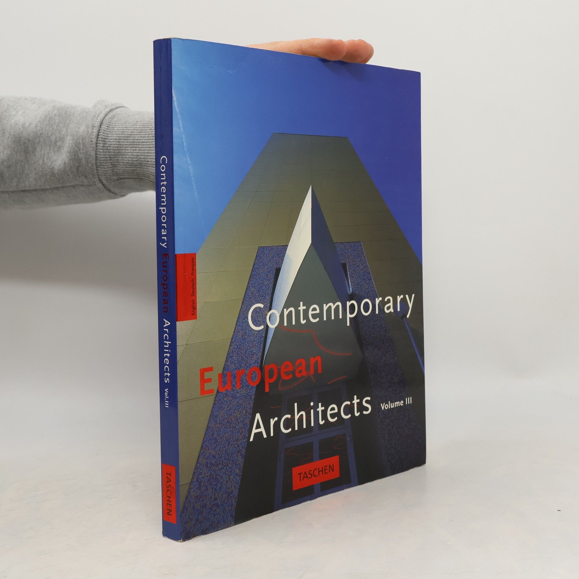 Philip Jodidio Contemporary European architects. [Vol.] 3