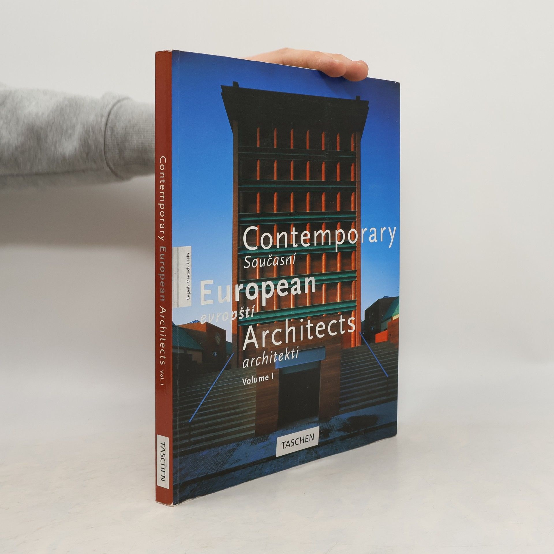 Wolfgang Amsoneit Contemporary European architects. Současní evropští architekti. Vol. 1