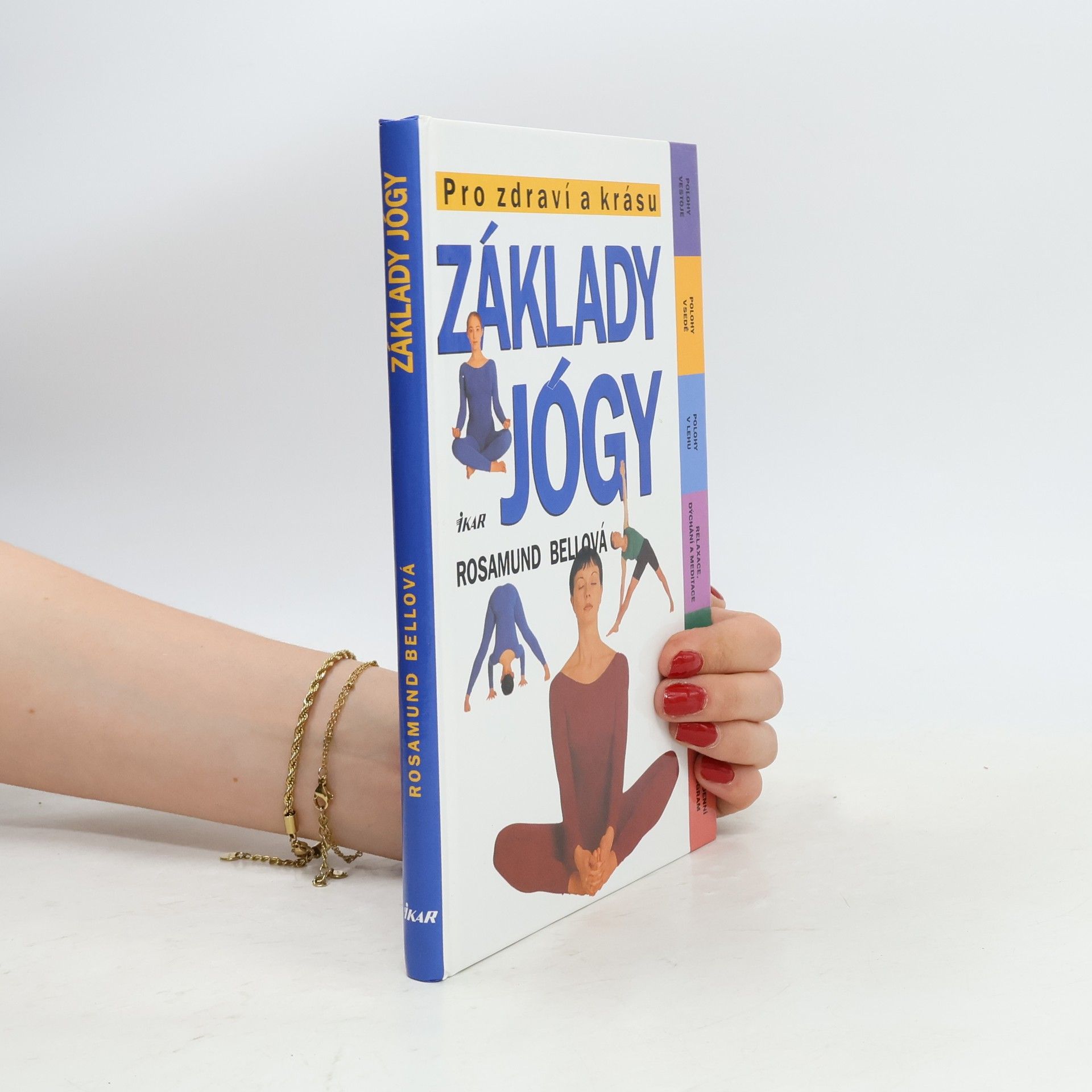 Rosamund Bell Základy jógy