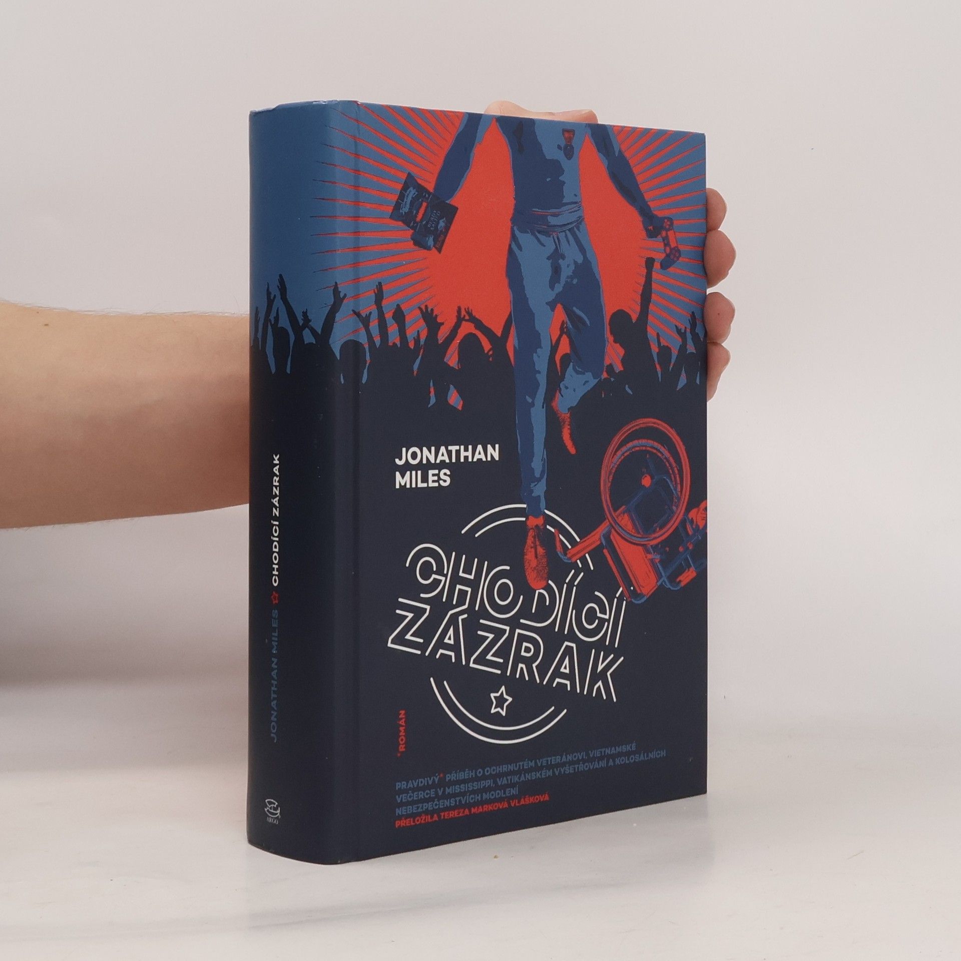 Jonathan Miles Chodící zázrak