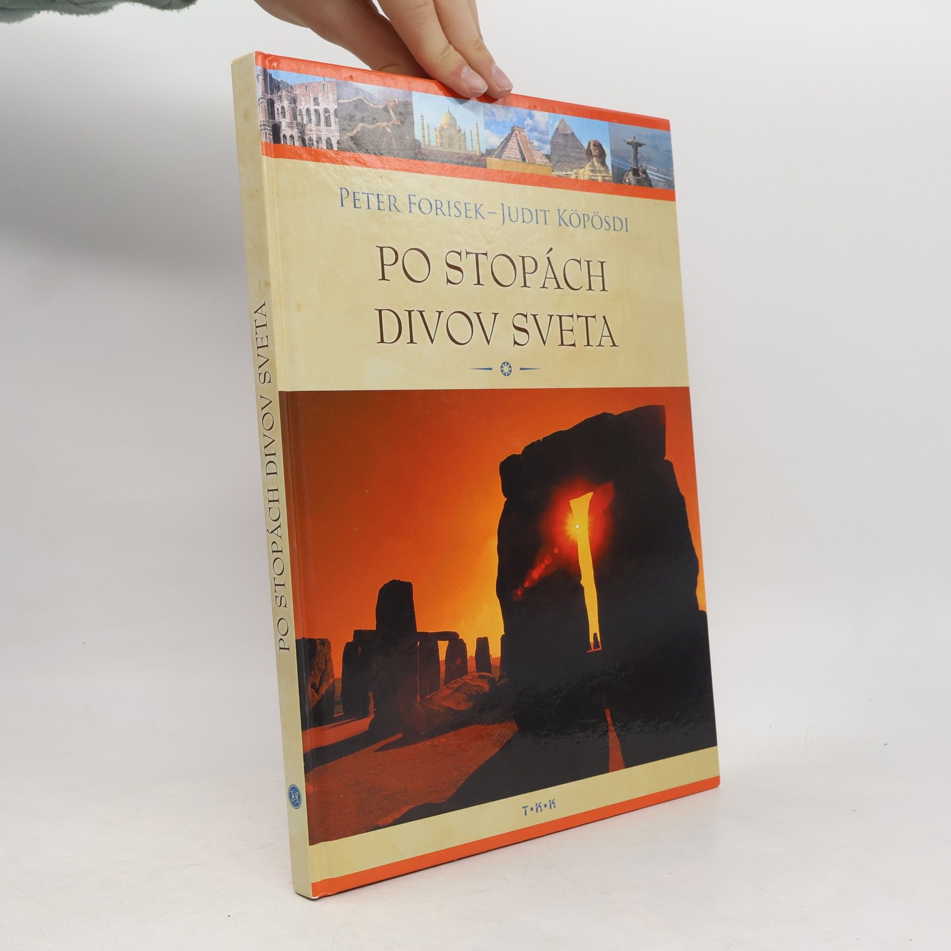 Forisek Peter Po stopách divov sveta