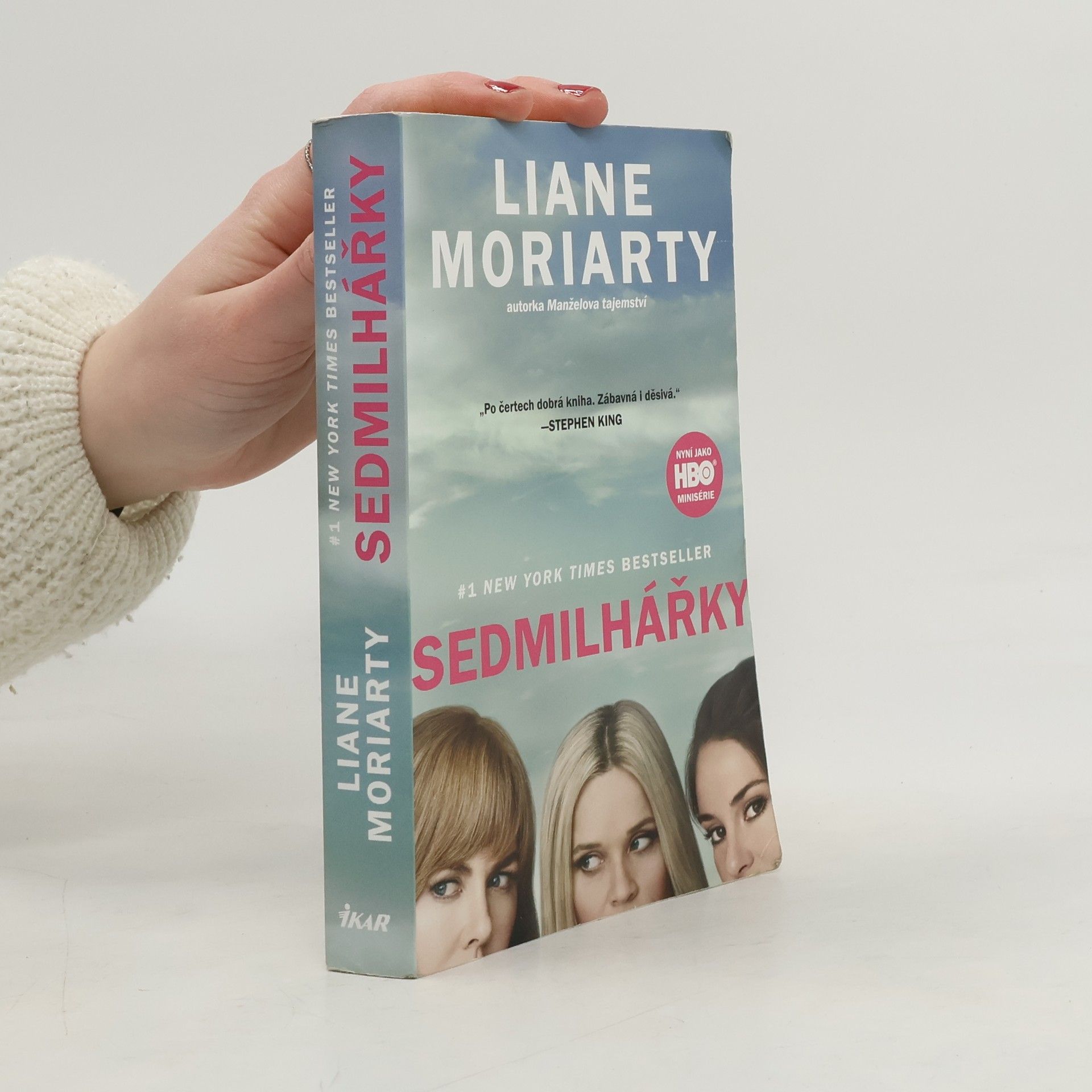 Liane Moriarty Sedmilhářky
