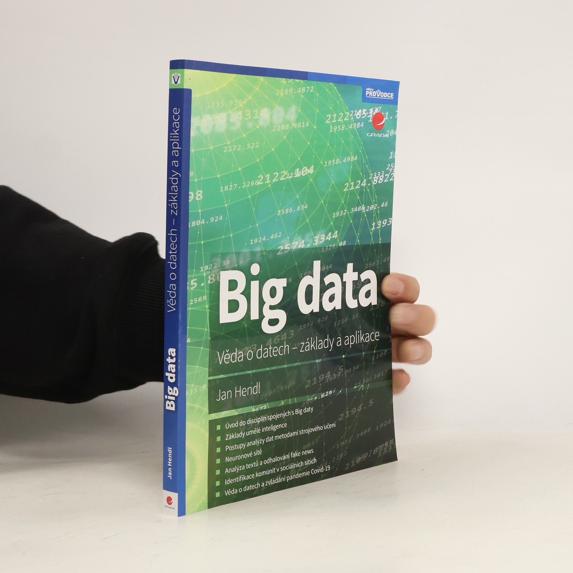 Big data. Věda o datech - základy a aplikace
