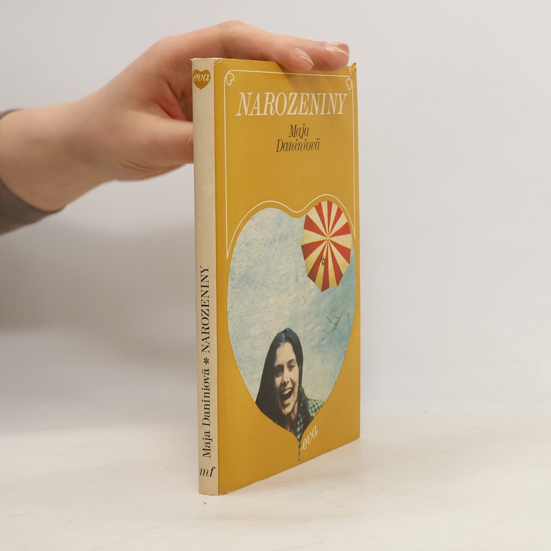 Maja Daniniová Narozeniny