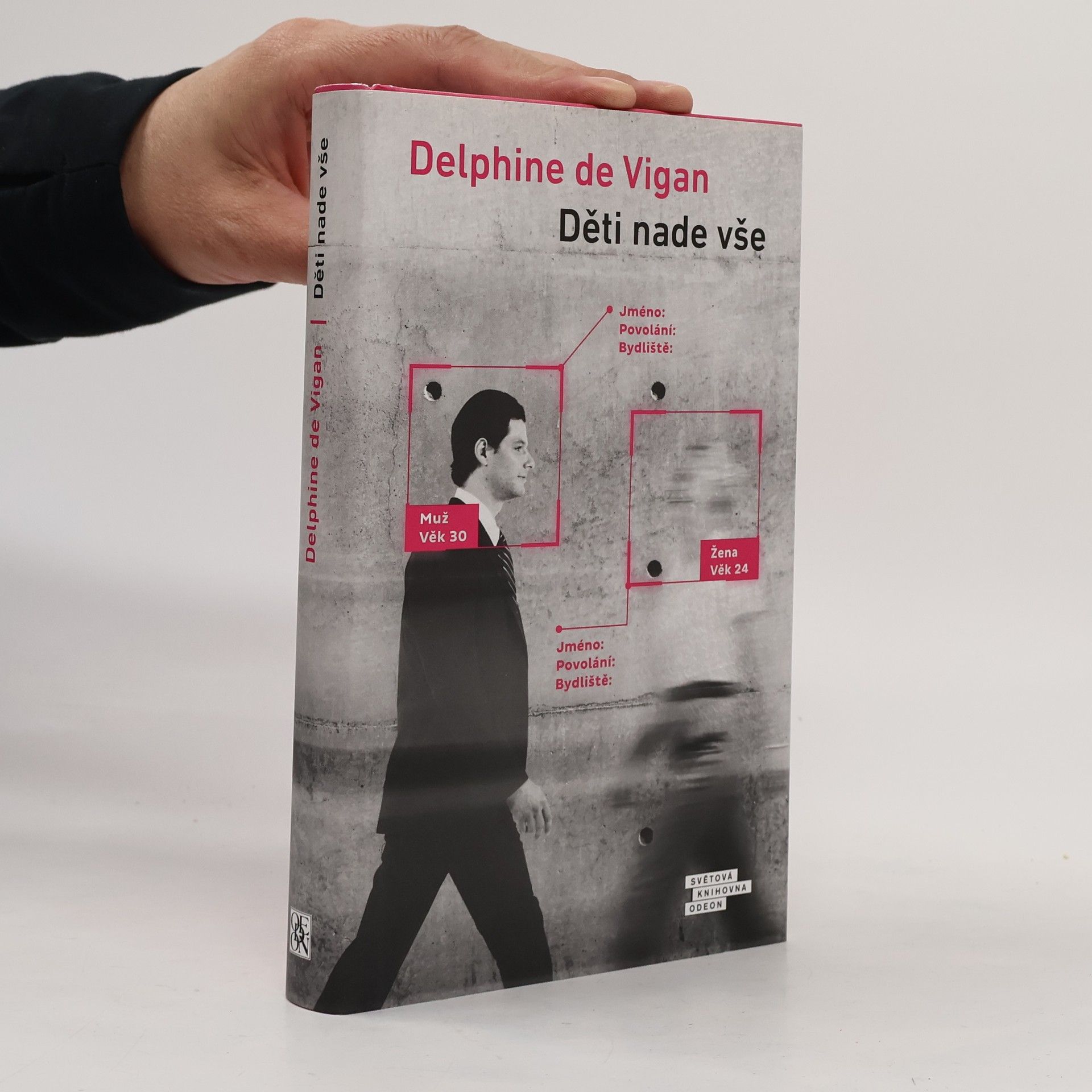 Delphine de Vigan Děti nade vše