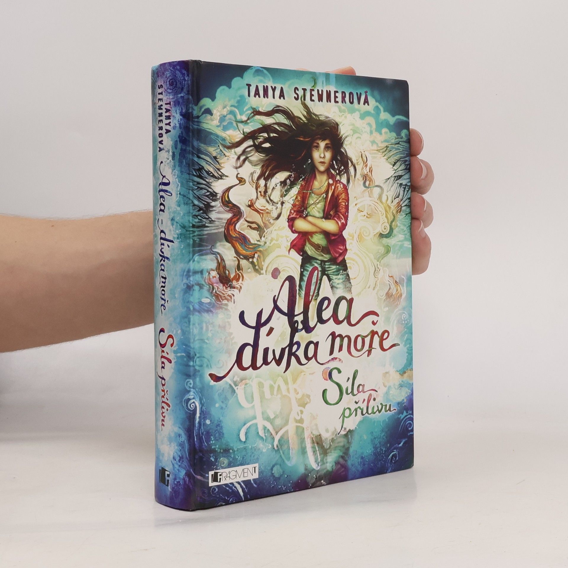 Tanya Stewner Alea, dívka moře. Síla přílivu