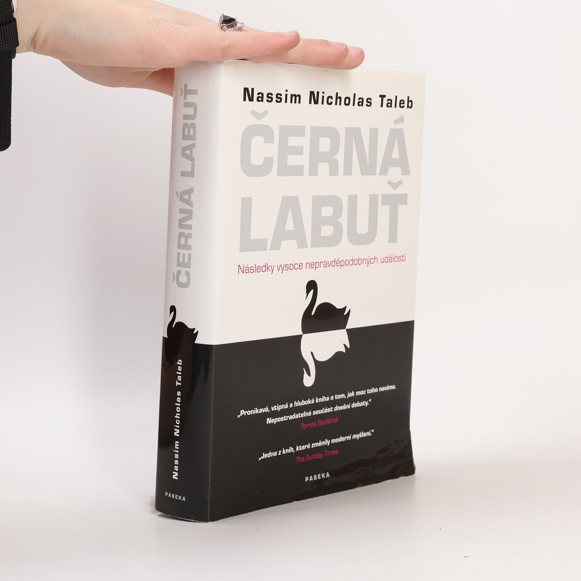 Nassim Nicholas Taleb Černá labuť. Následky vysoce nepravděpodobných událostí