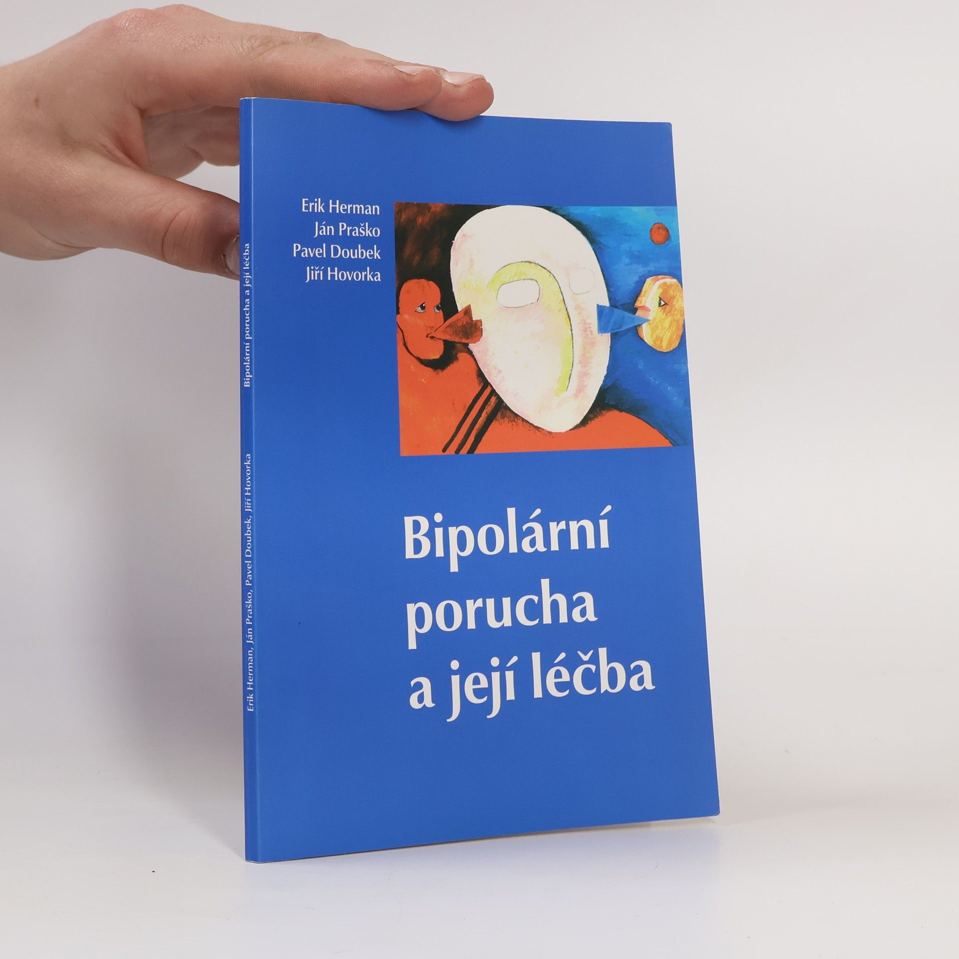 Ján Praško Pavlov Bipolární porucha a její léčba