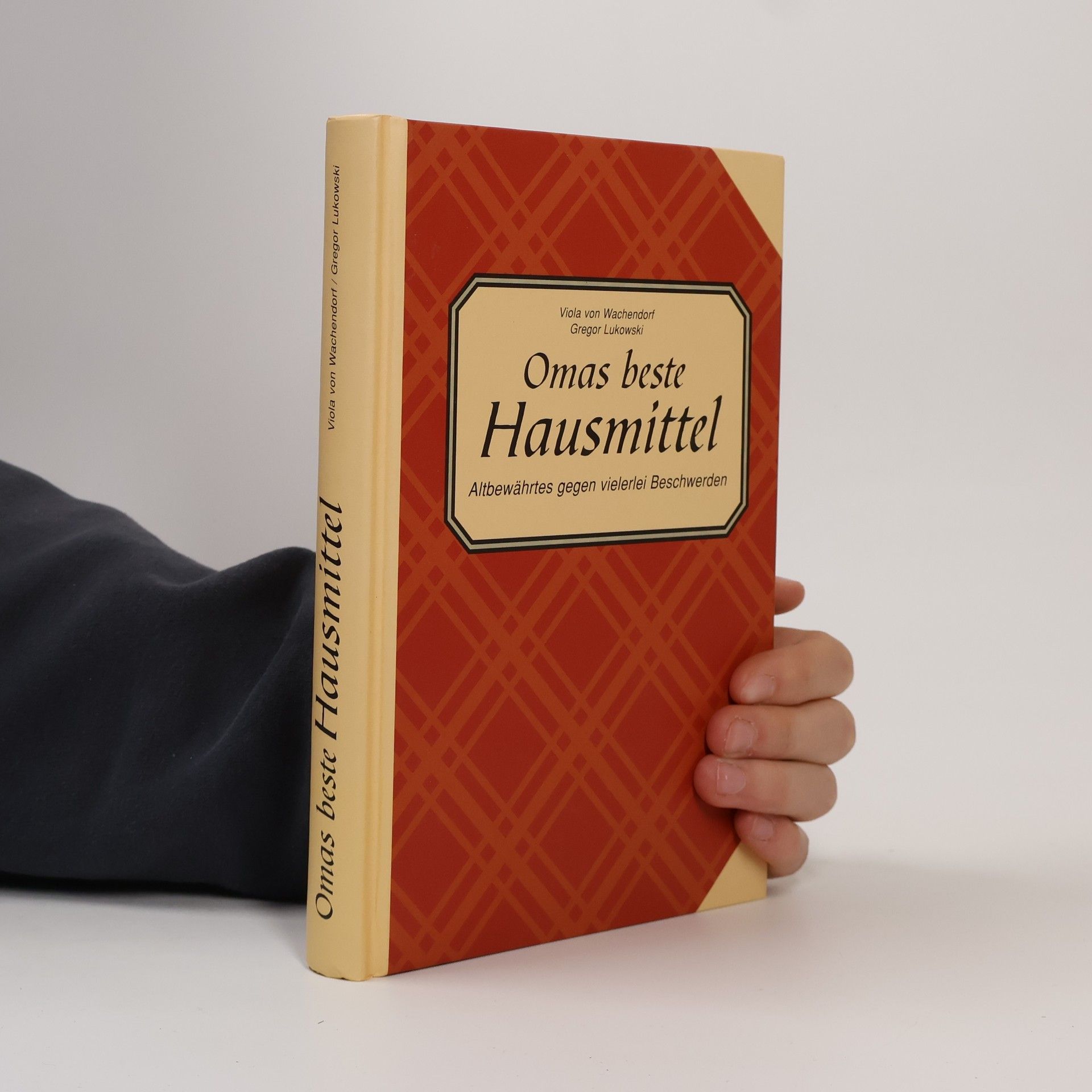 Omas beste Hausmittel