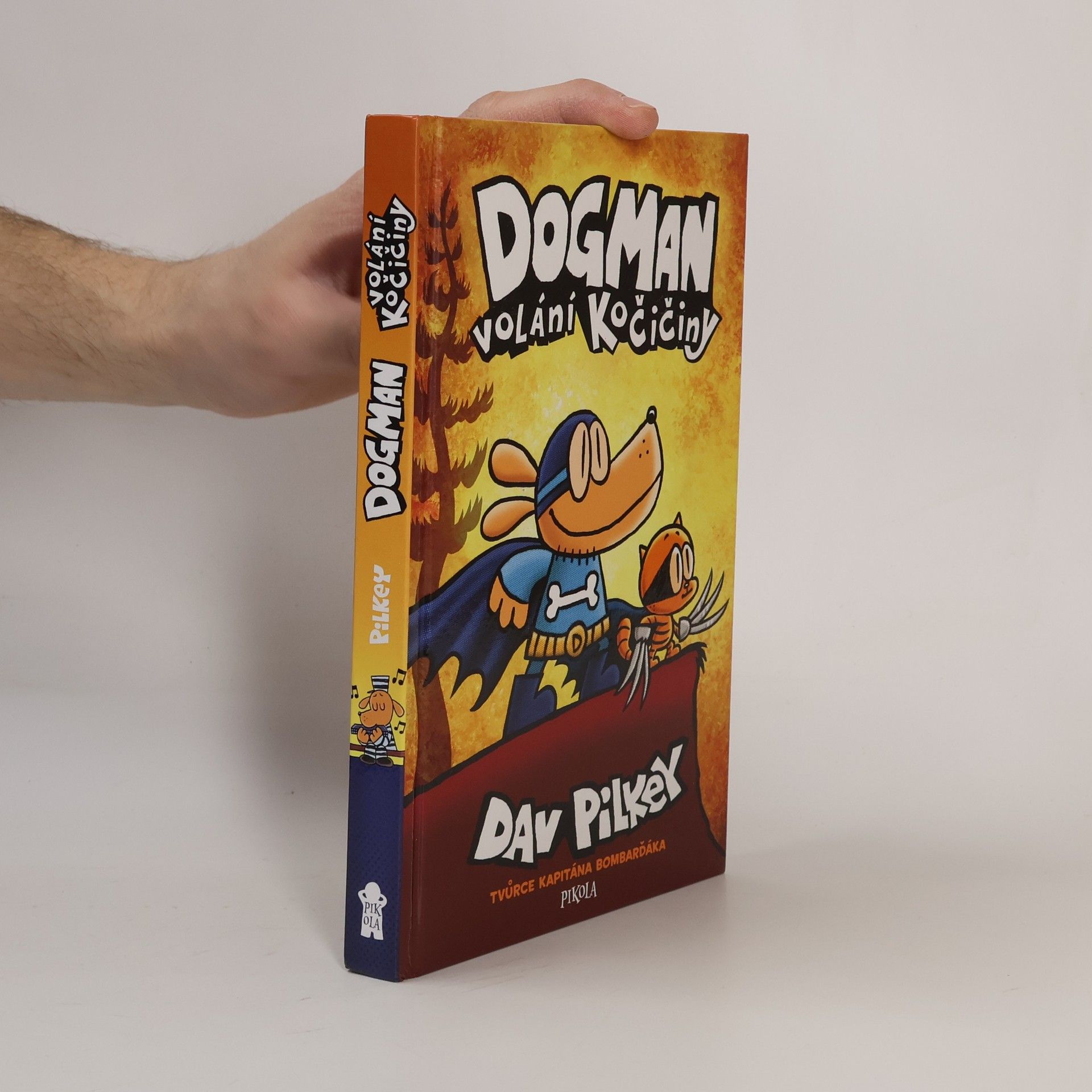 Dav Pilkey Dogman : volání kočičiny