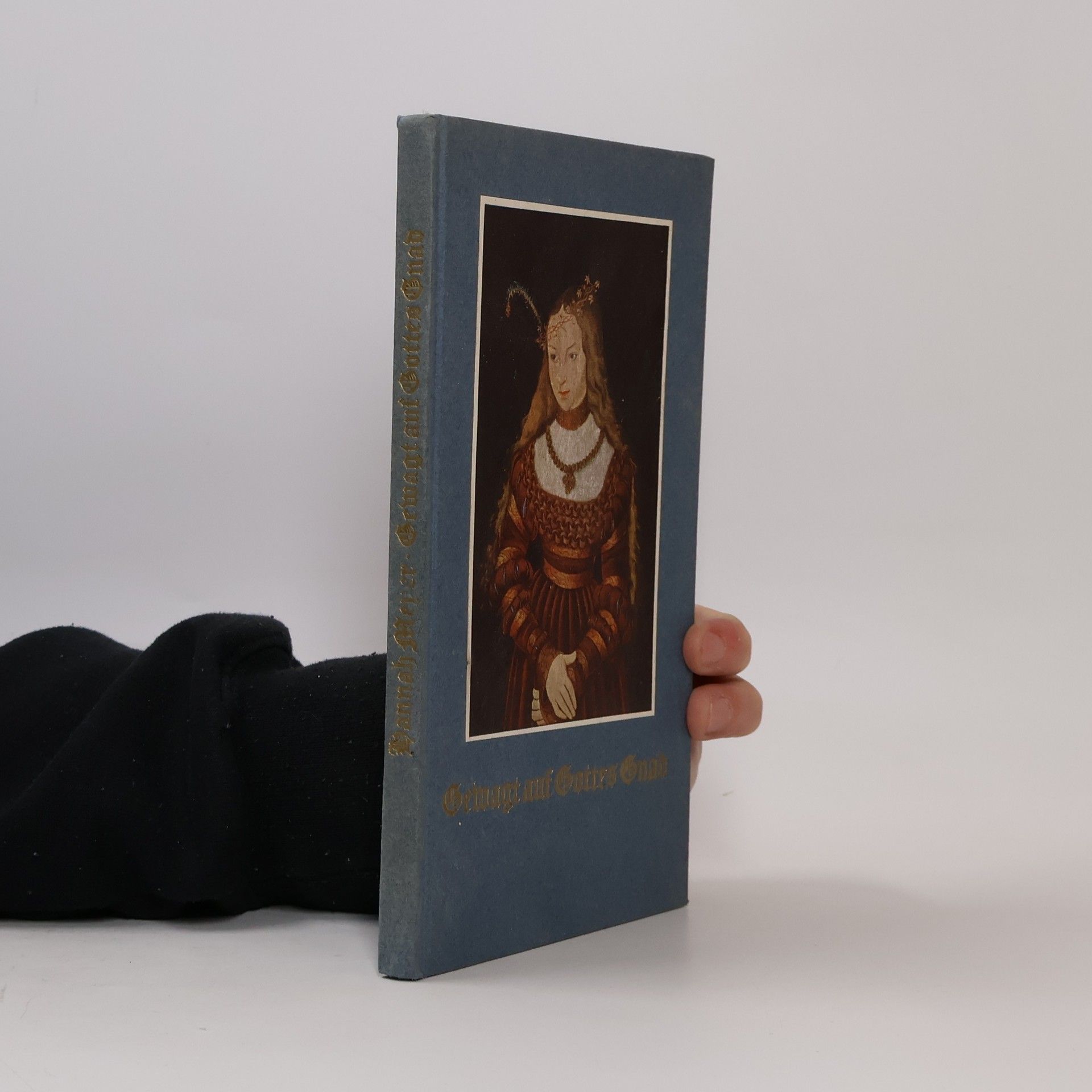 Hannah Meyer Gewagt auf Gottes Gnad