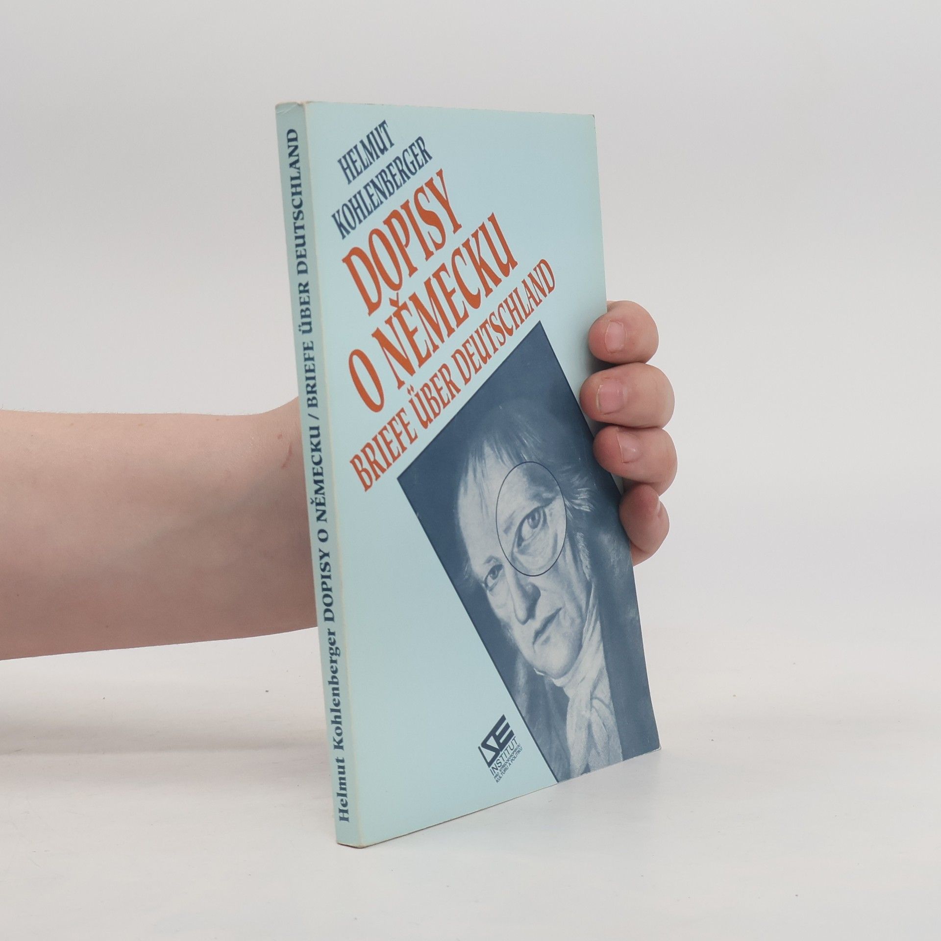 Helmut Kohlenberger Dopisy o Německu = Briefe über Deutschland