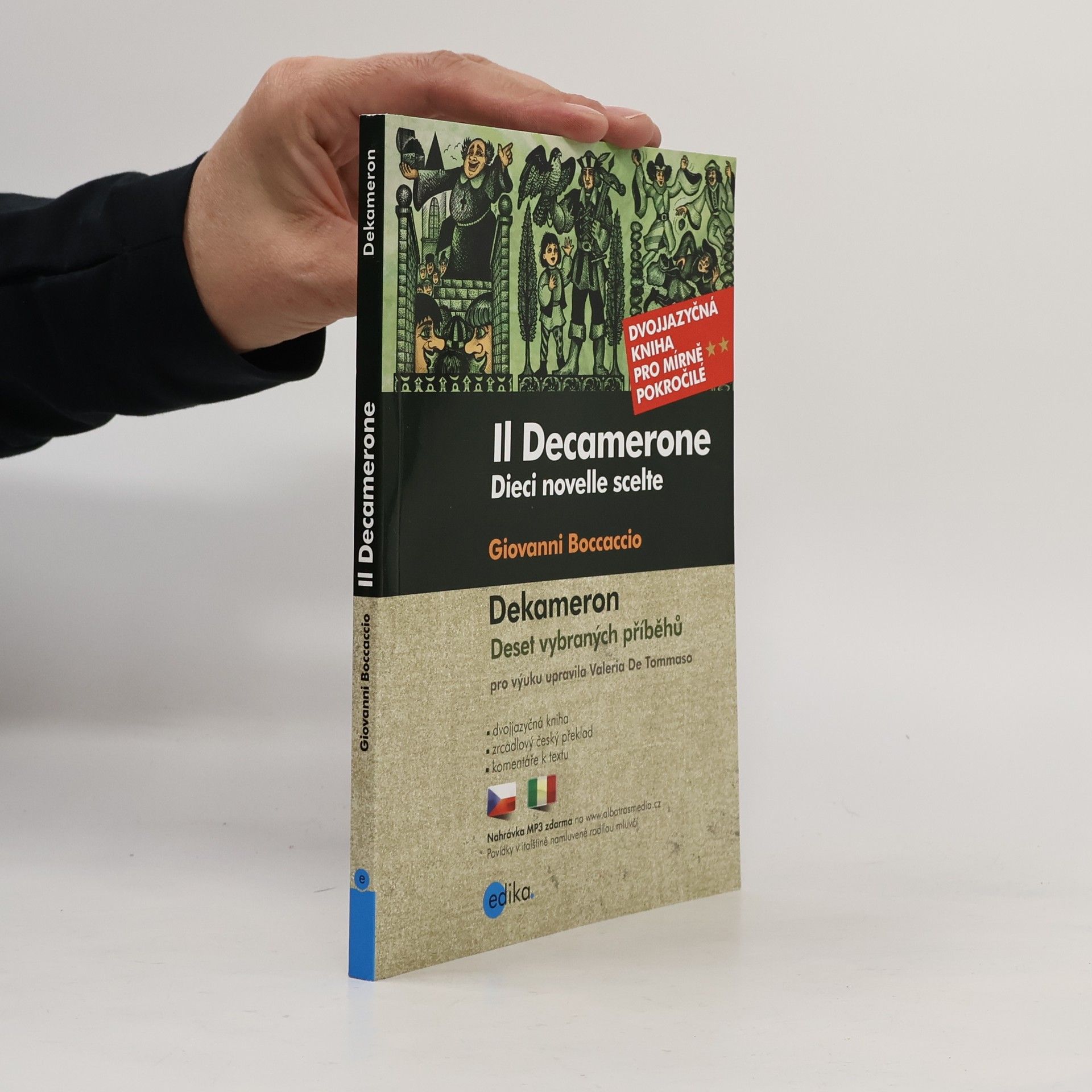 Valeria De Tommaso Il Decamerone: Dieci novelle scelte / Dekameron: Deset vybraných příběhů