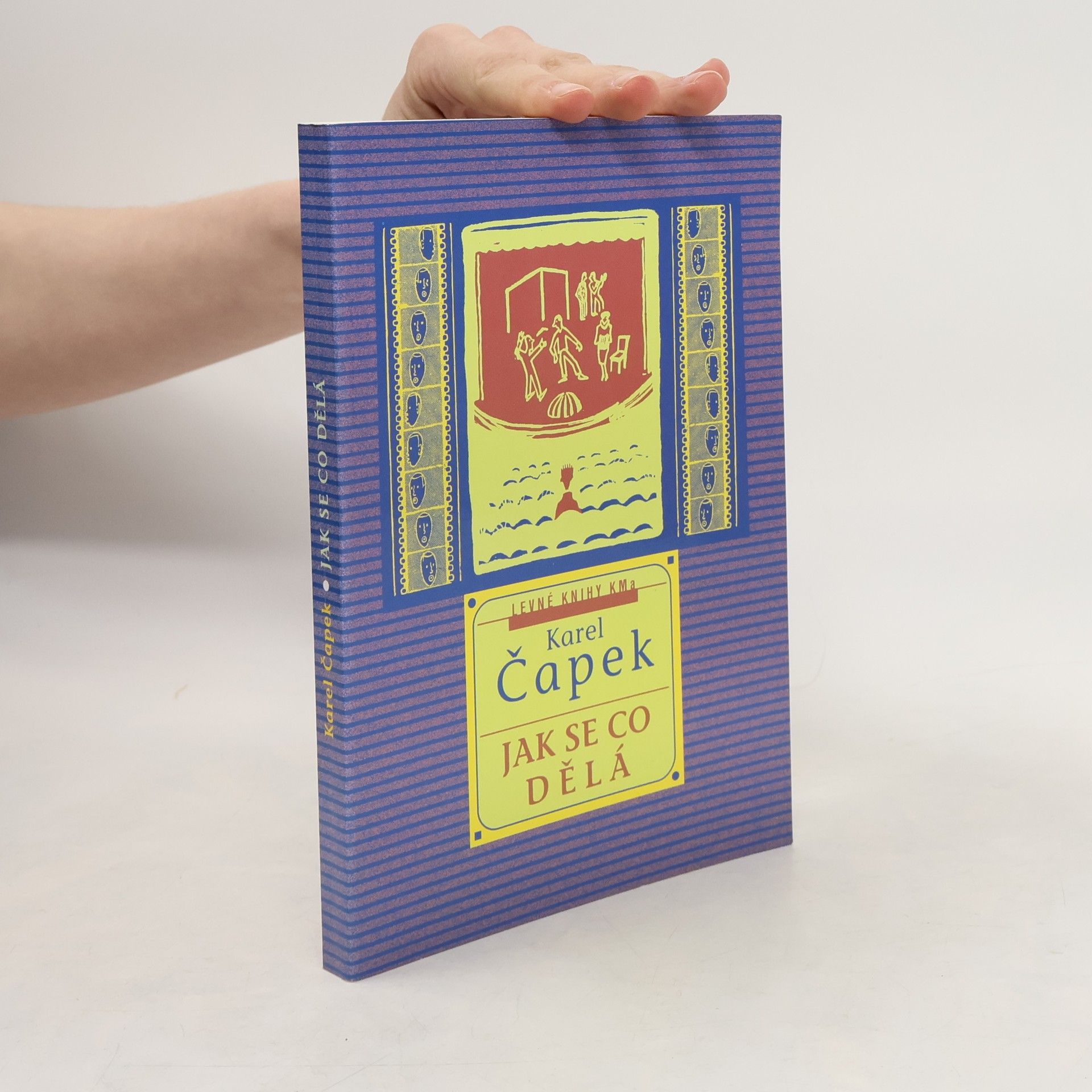 Karel Čapek Jak se co dělá