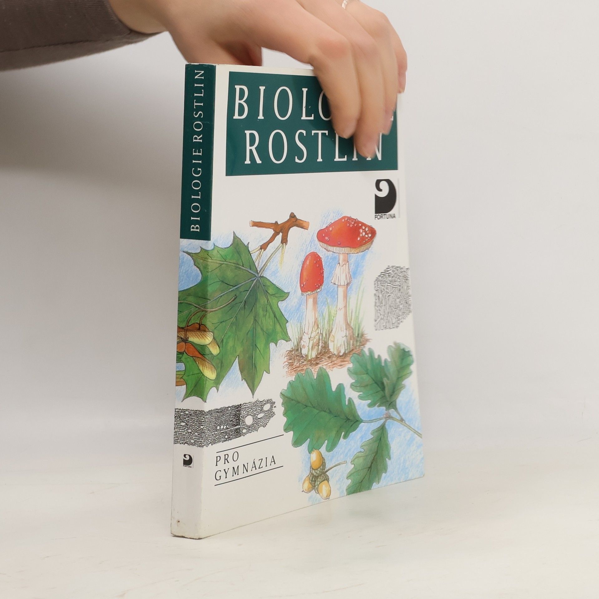 Lubomír Kincl Biologie rostlin: Pro 1. ročník gymnázií