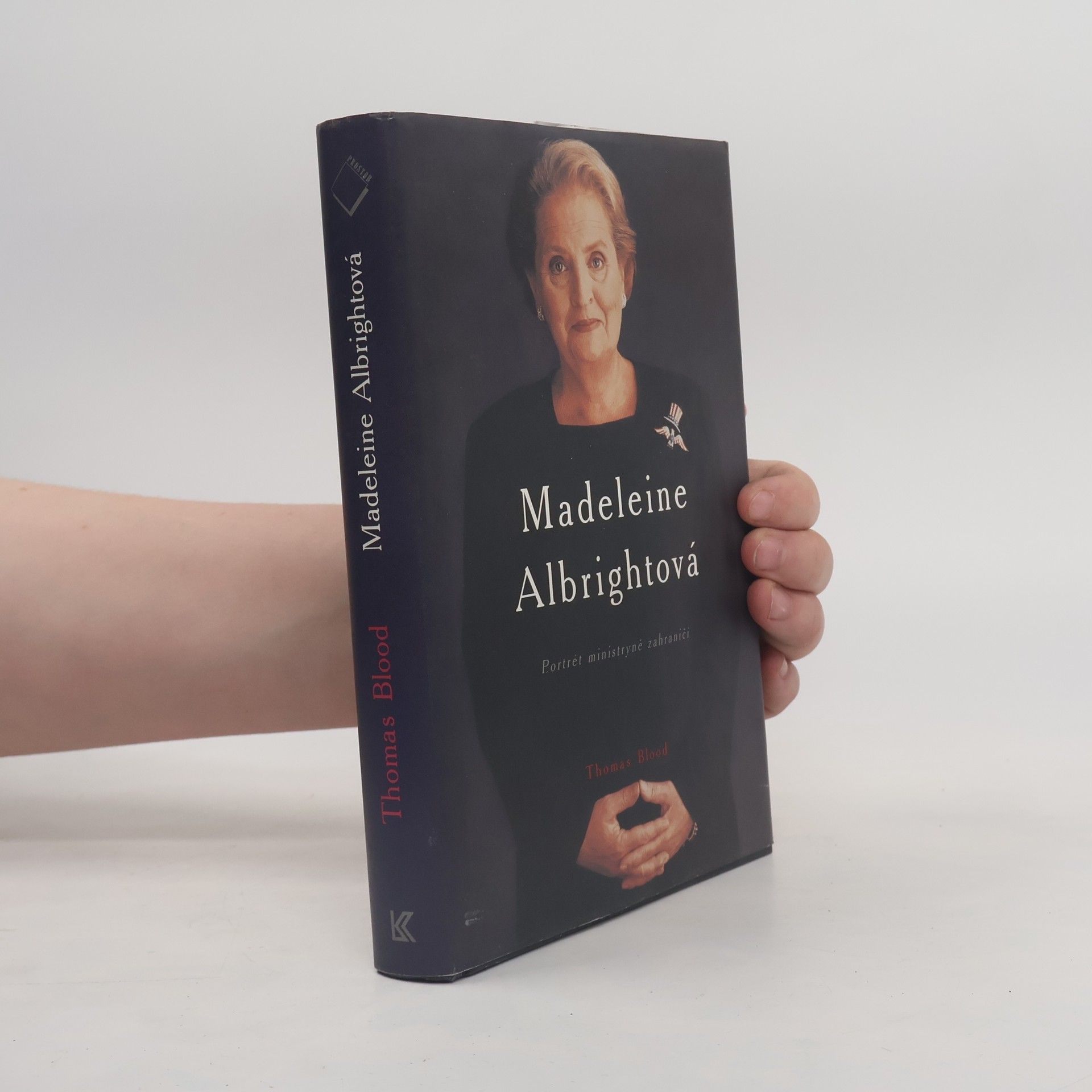 Madeleine Albrightová : portrét ministryně zahraničí