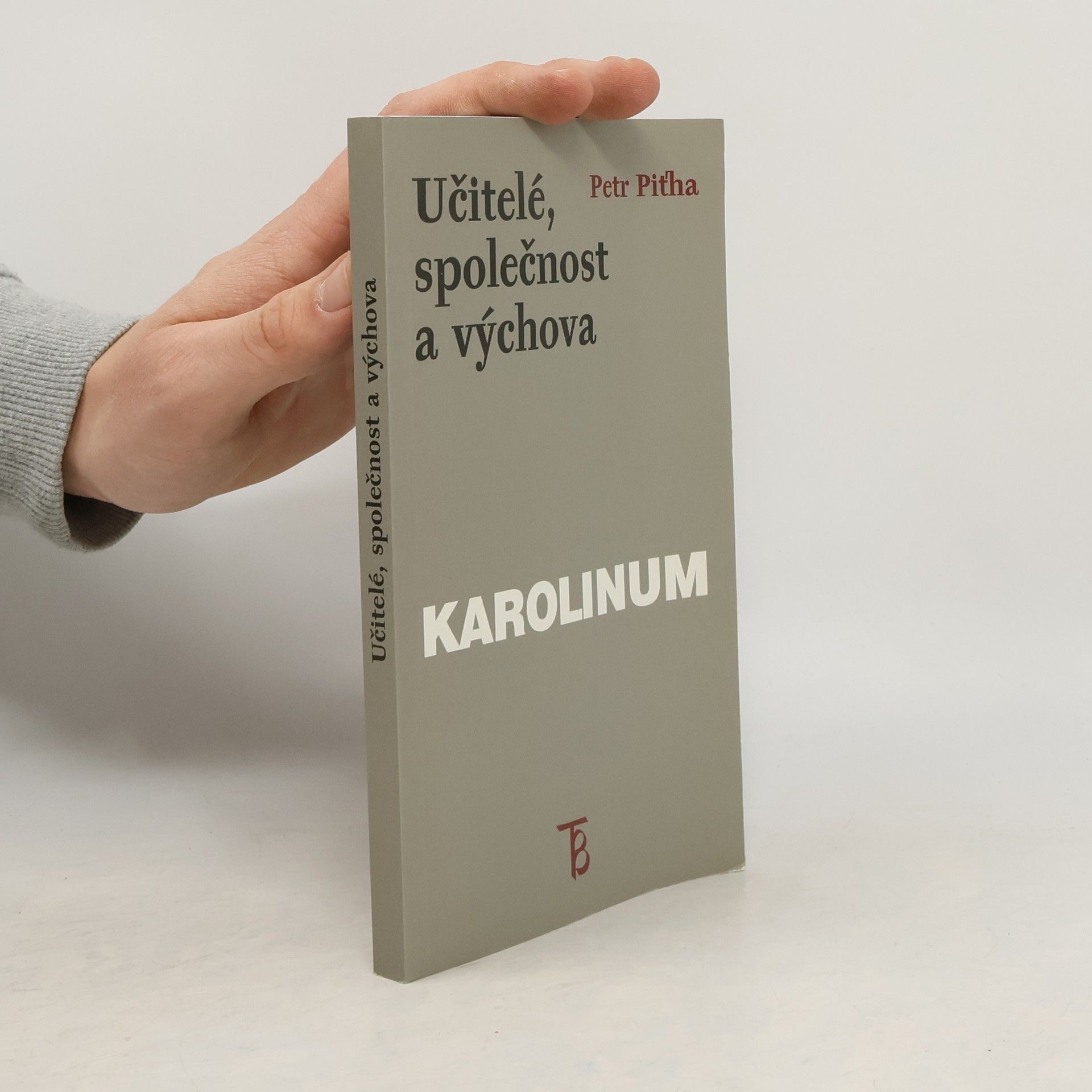 Učitelé, společnost a výchova