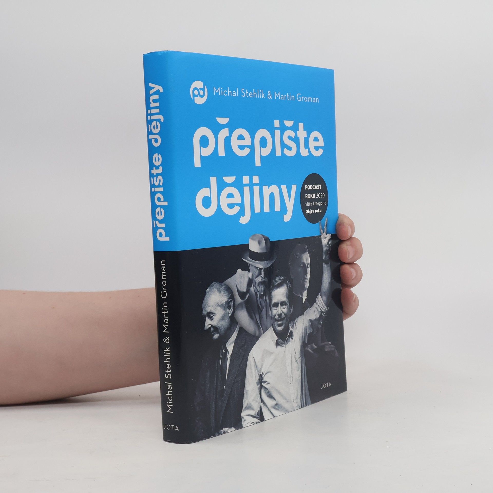 Michal Stehlík Přepište dějiny