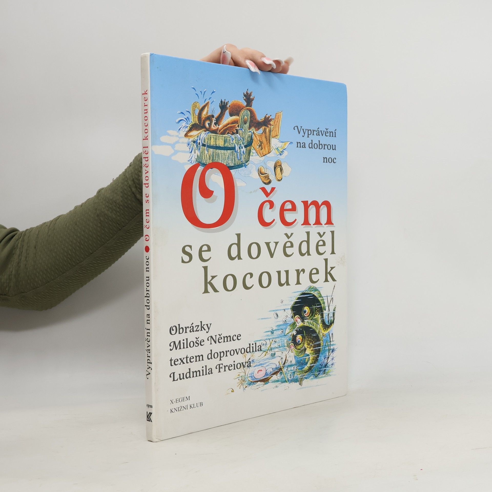 Ludmila Freiová O čem se dověděl kocourek