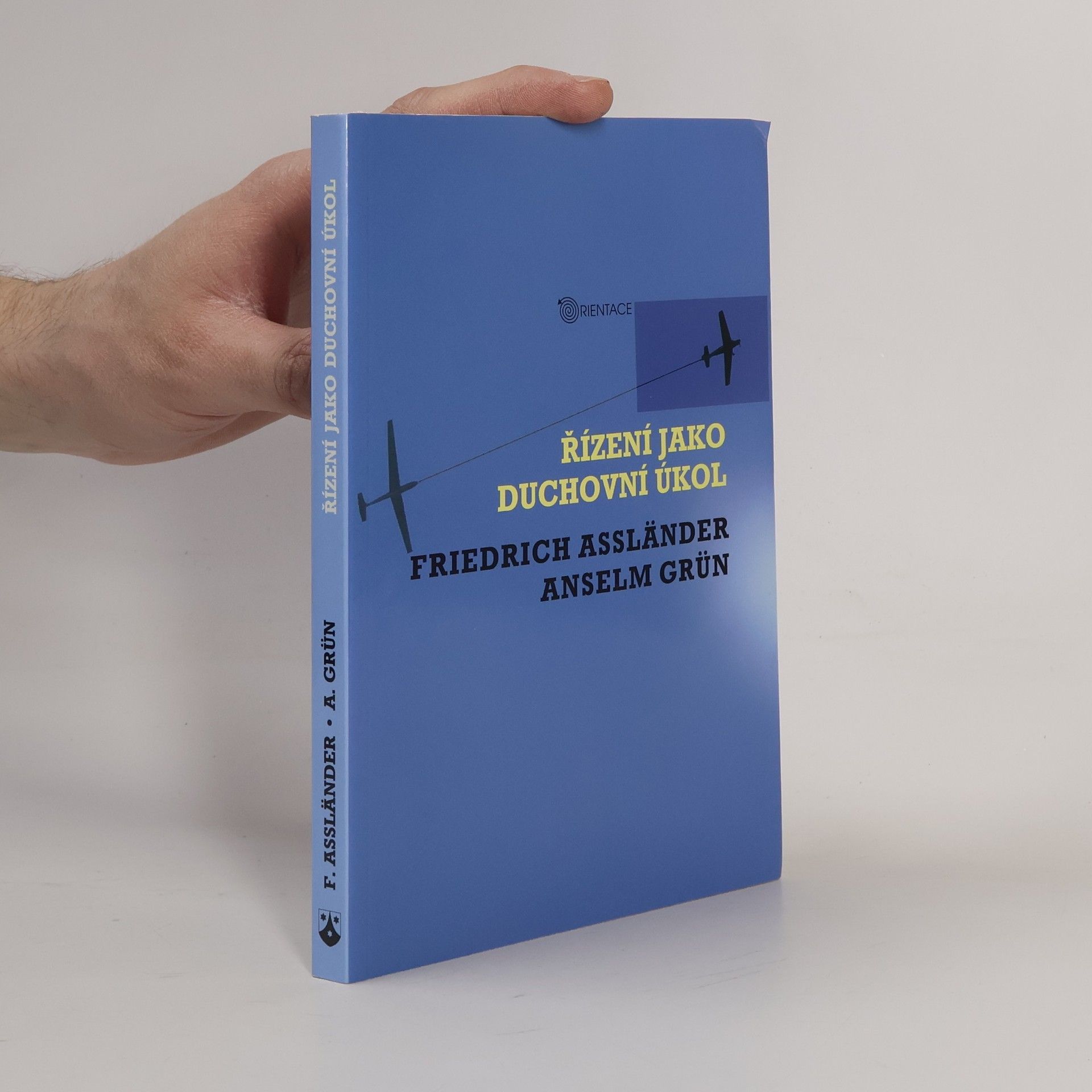 Friedrich Assländer Řízení jako duchovní úkol