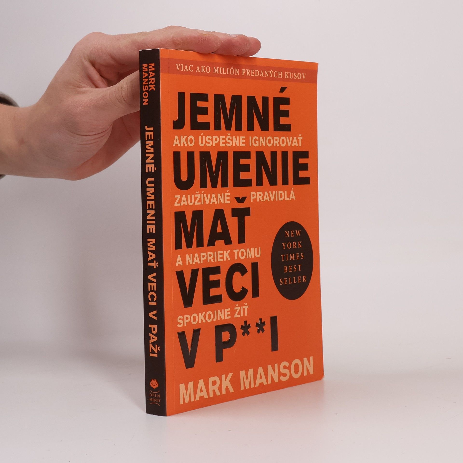Mark Manson Jemné umenie mať veci v p**i