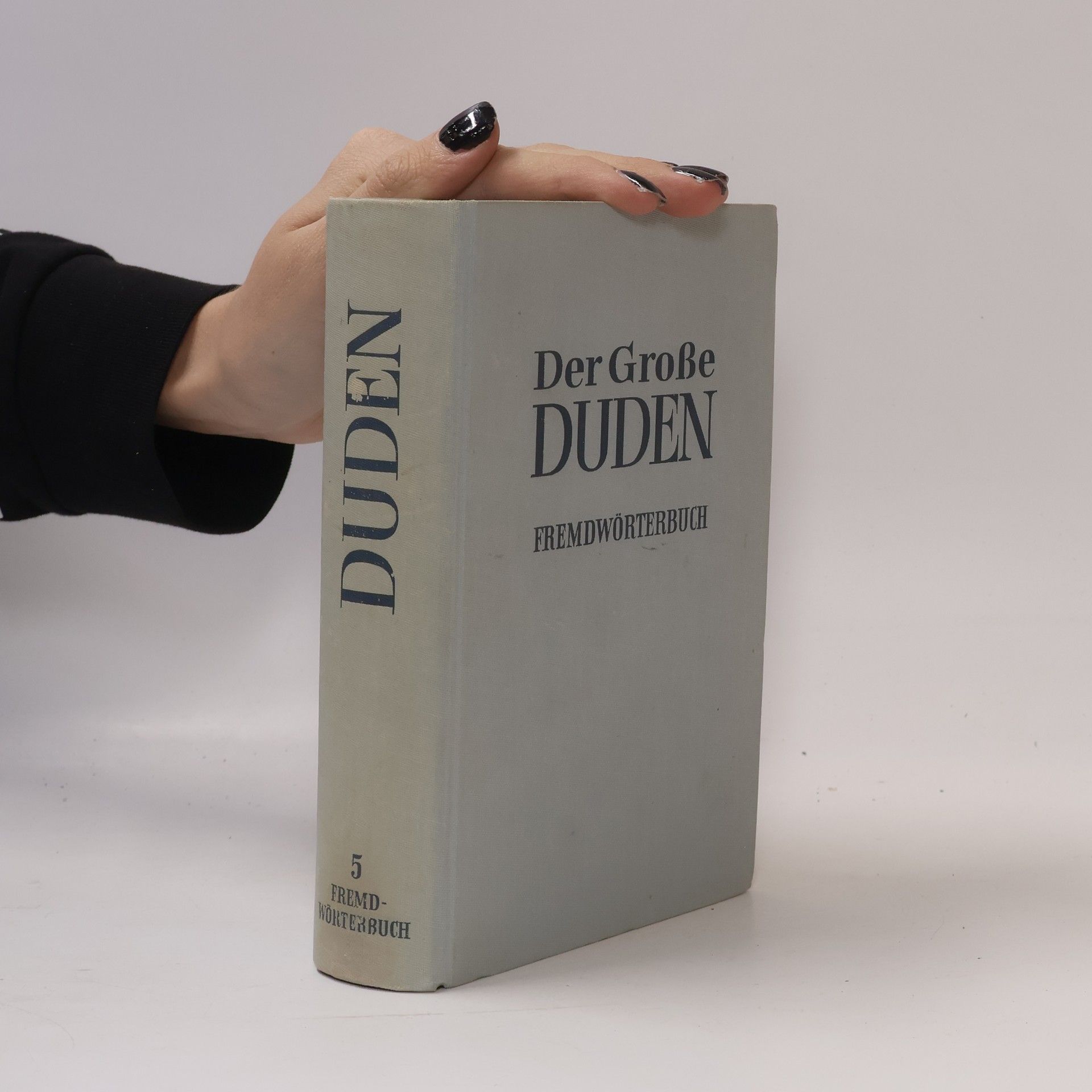 Autorenkollektiv Der Grosse Duden. Fremdwörterbuch 5