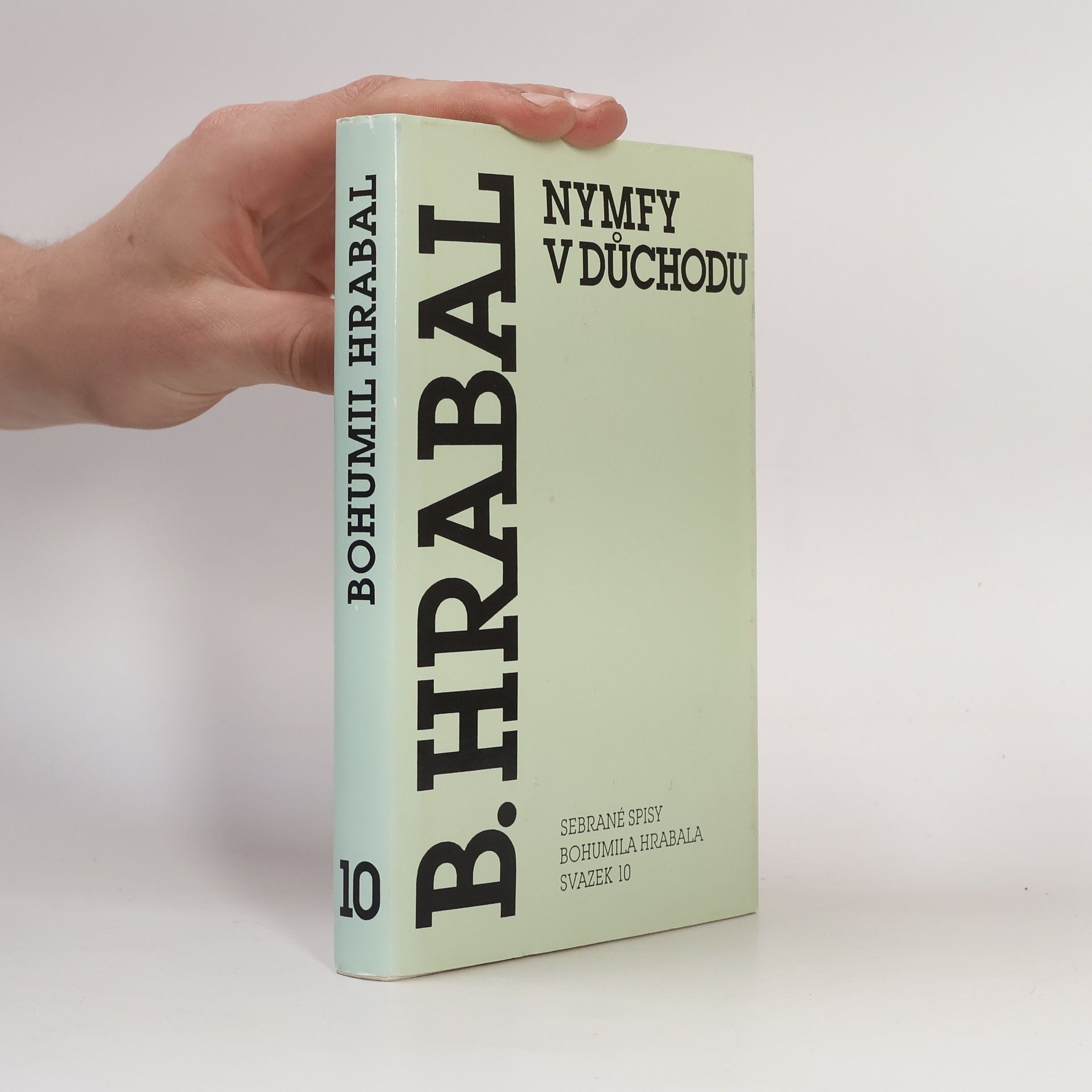 Bohumil Hrabal Nymfy v důchodu