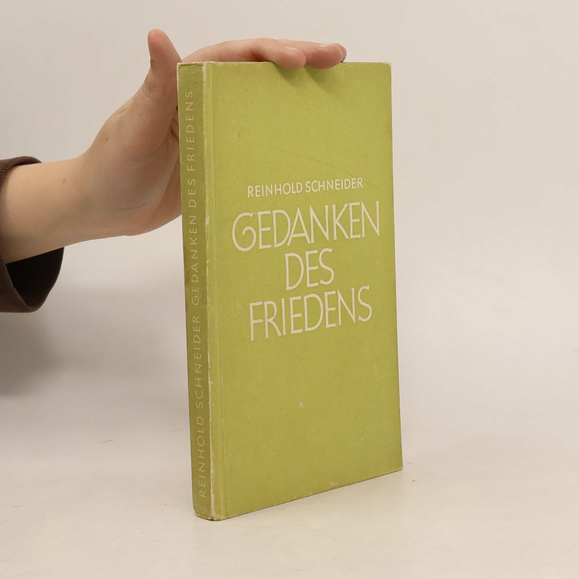 Reinhold Schneider Gedanken des Friedens