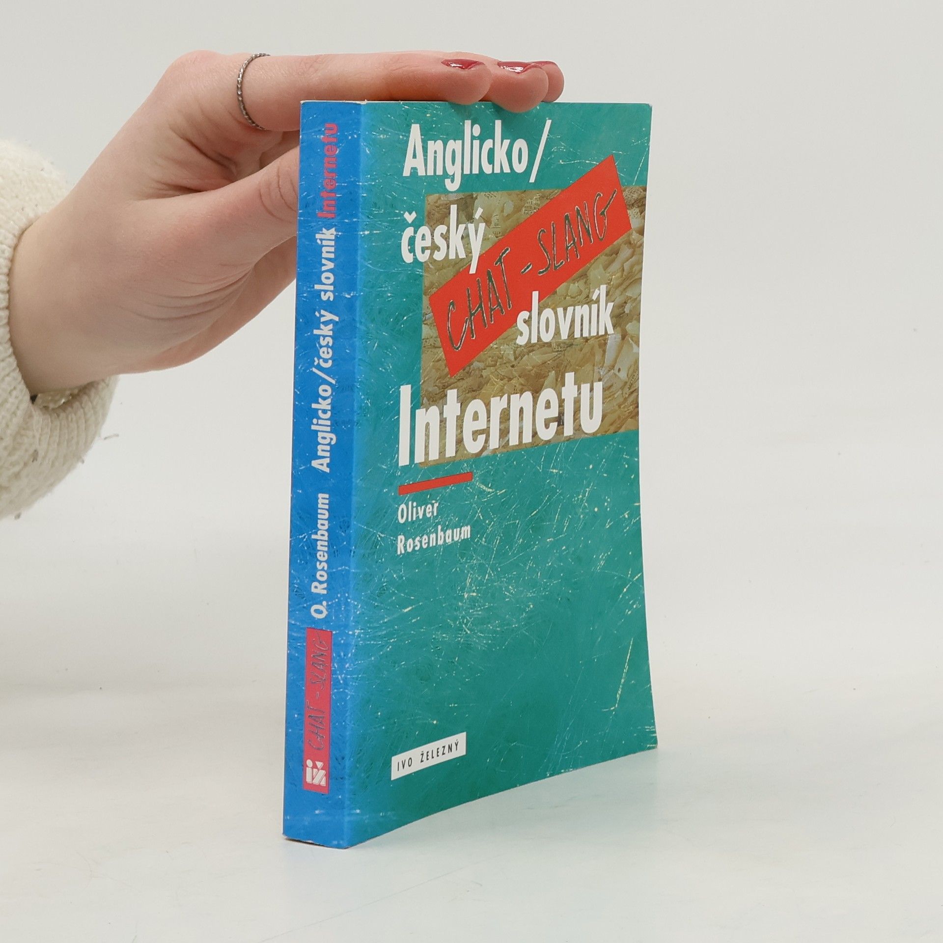Oliver Rosenbaum Anglicko-český slovník Internetu Chat slang