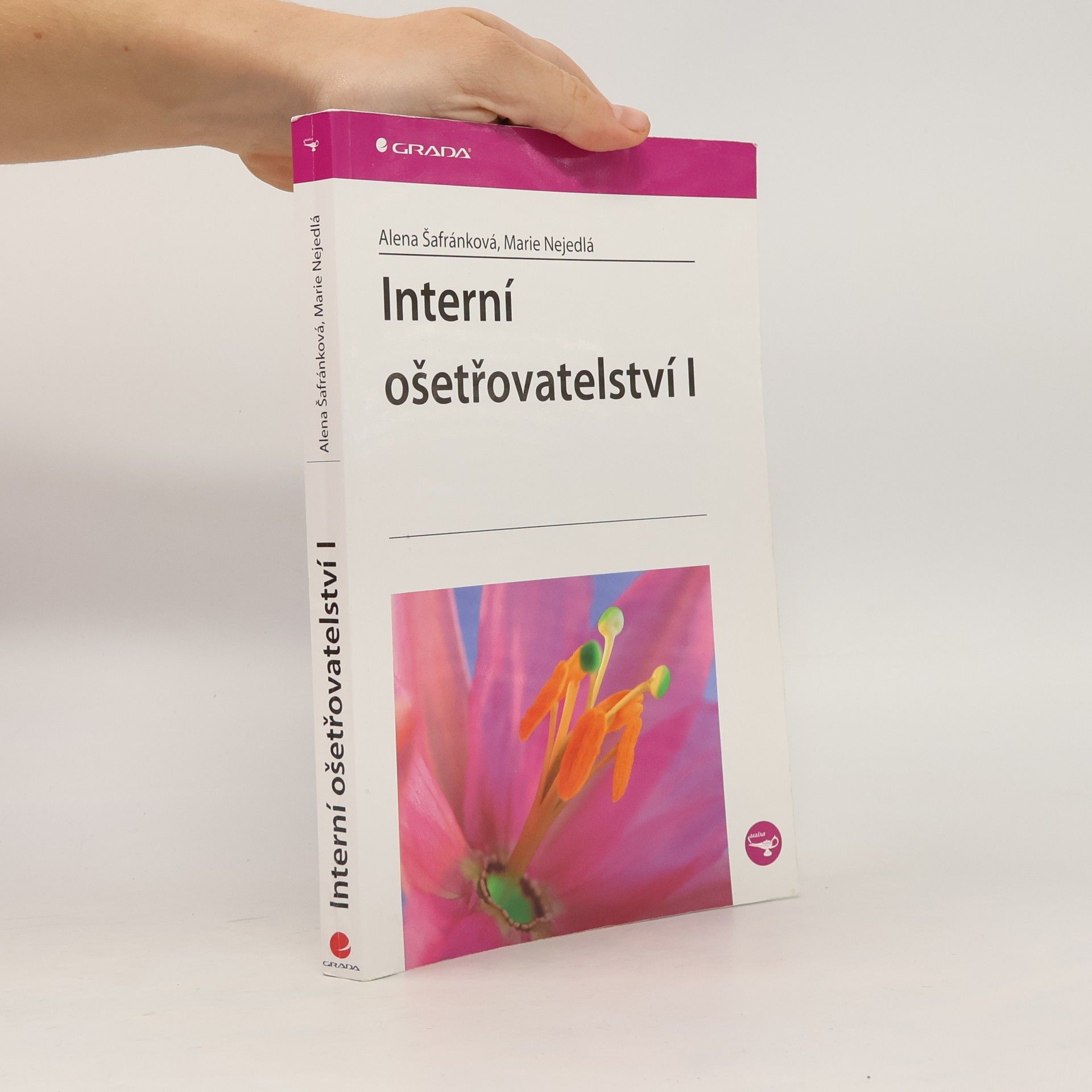 Alena Šafránková Interní ošetřovatelství I