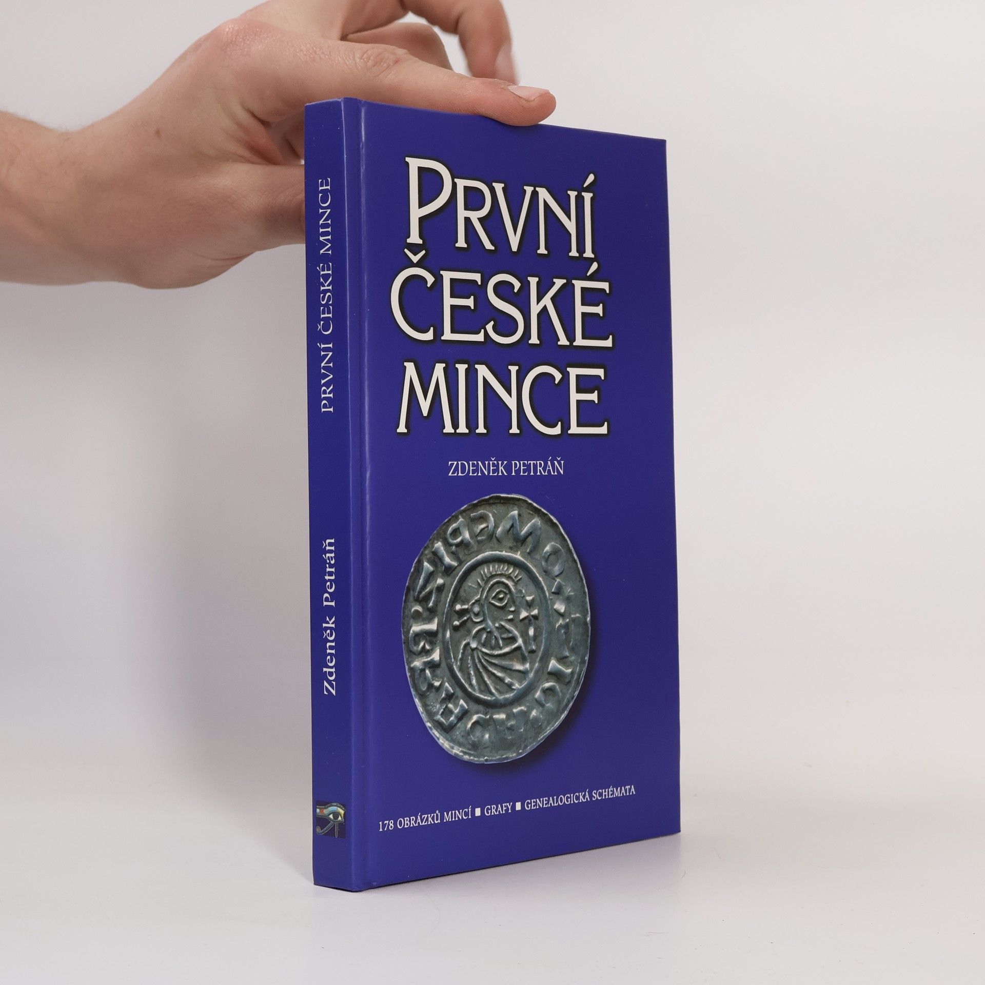 Zdeněk Petráň První české mince