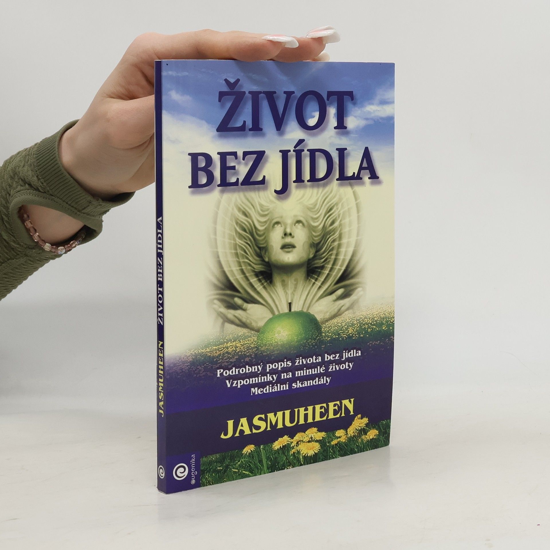 Jasmuheen Život bez jídla