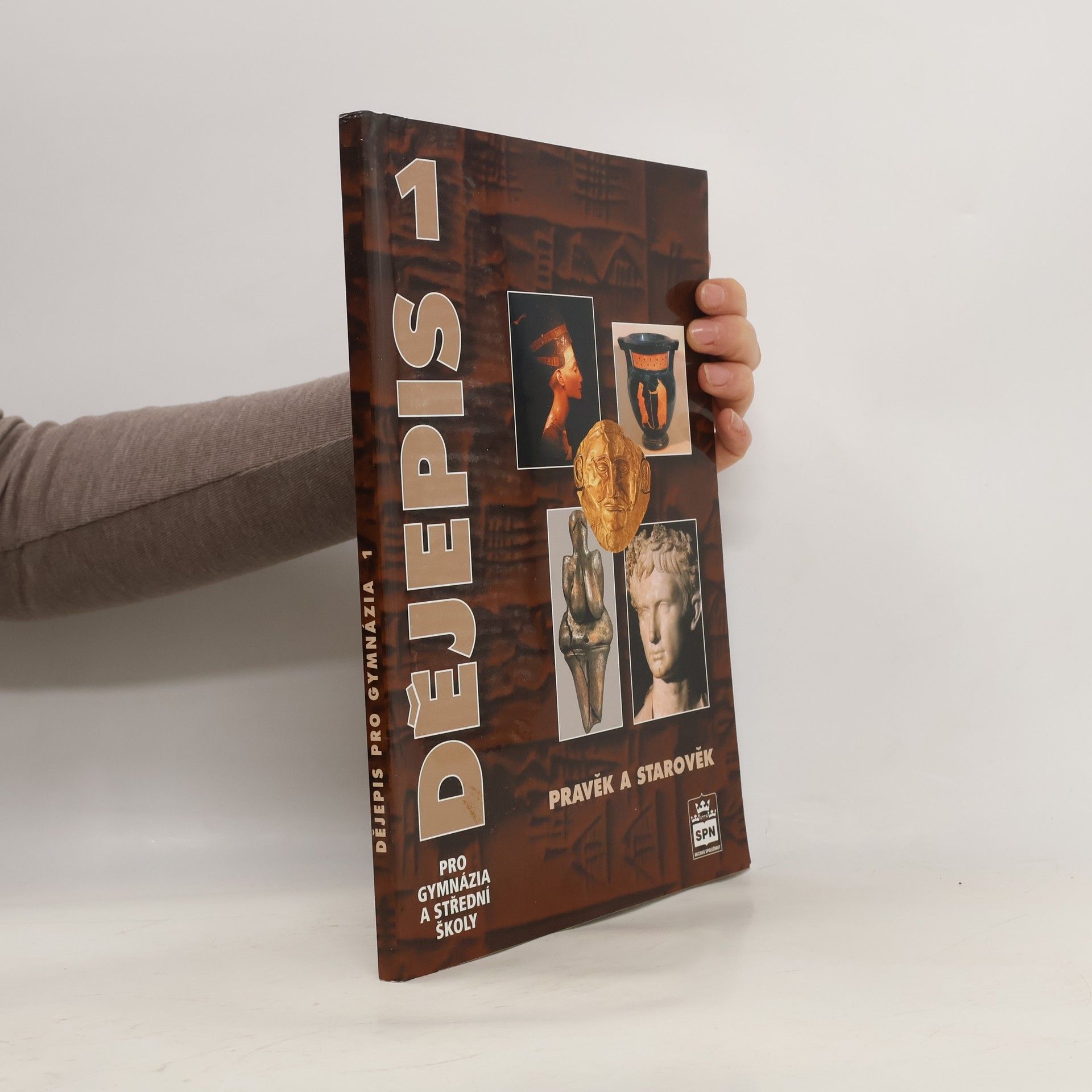 Veronika Válková Dějepis pro gymnázia a střední školy 1. Pravěk a starověk