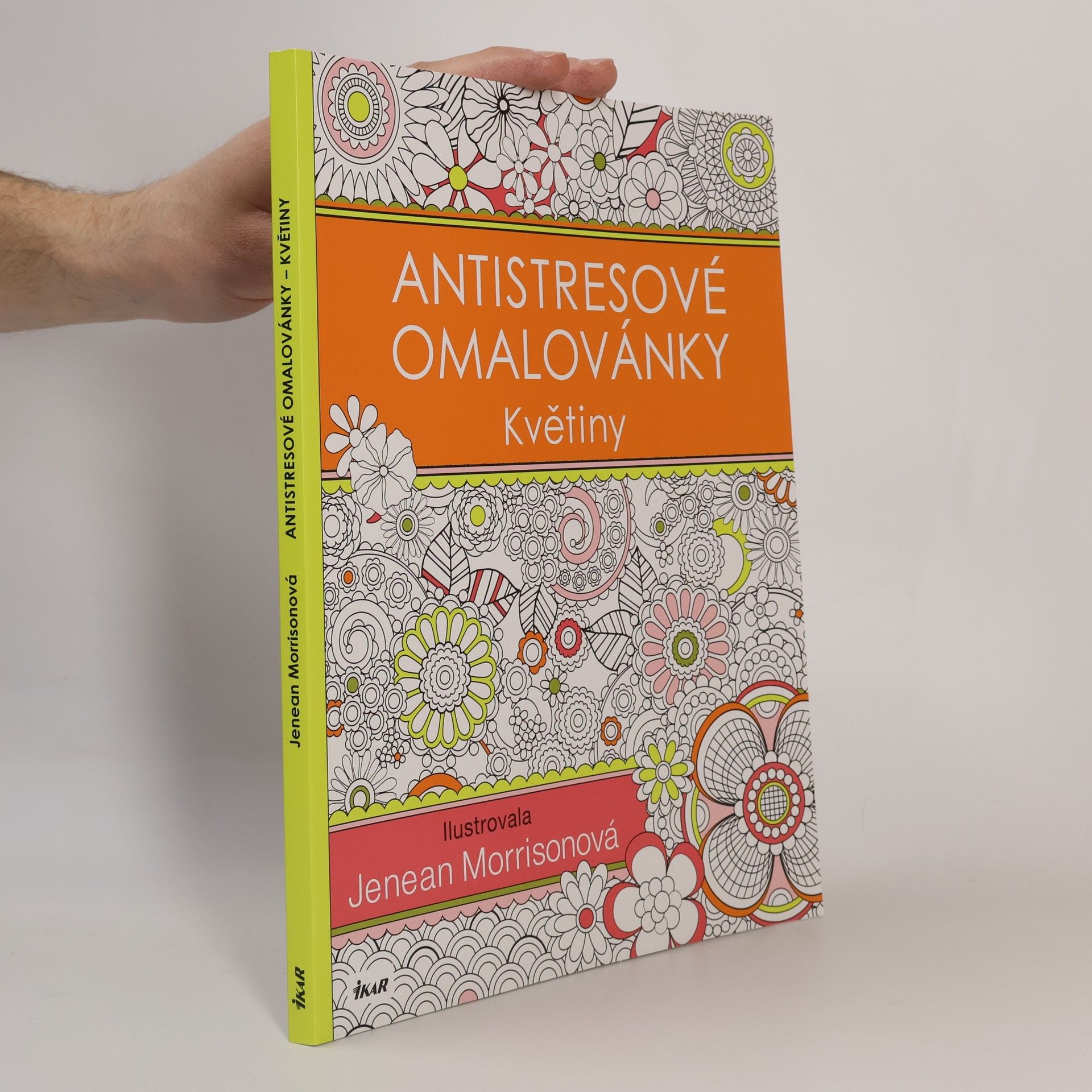 Jenean Morrison Antistresové omalovánky: Květiny
