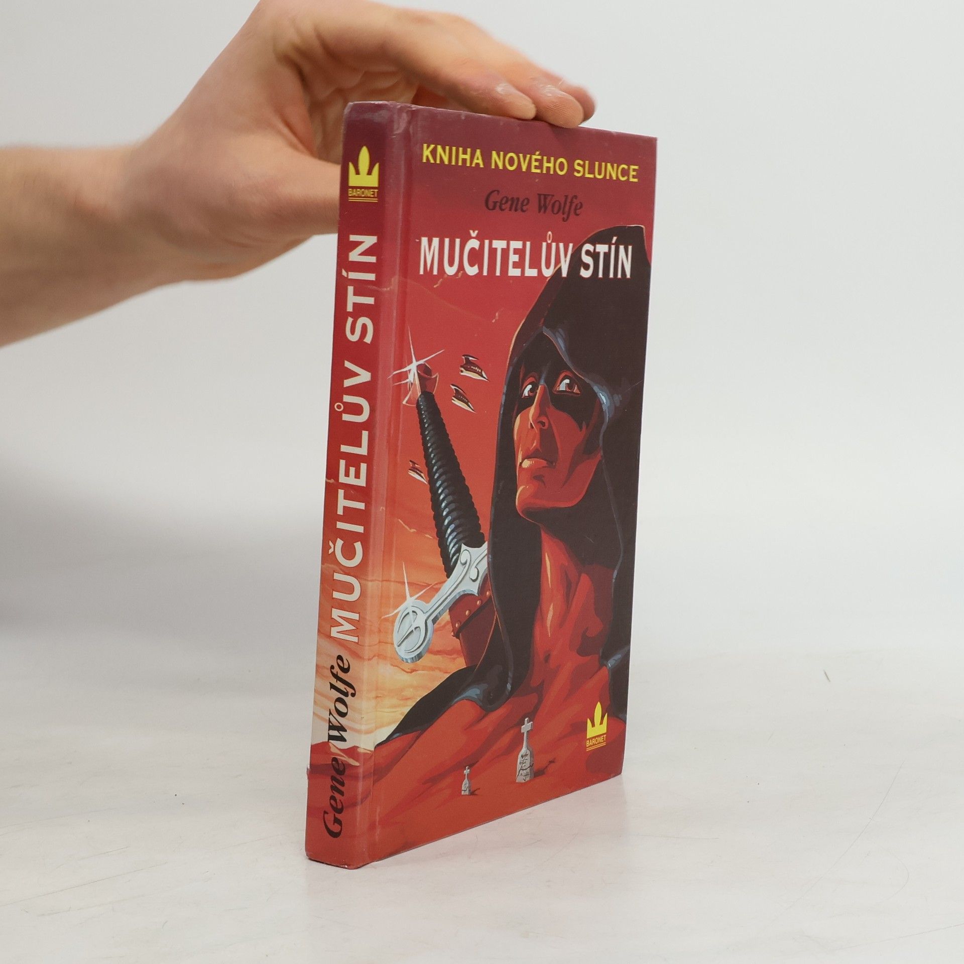 Gene Wolfe Kniha Nového Slunce 1: Mučitelův stín