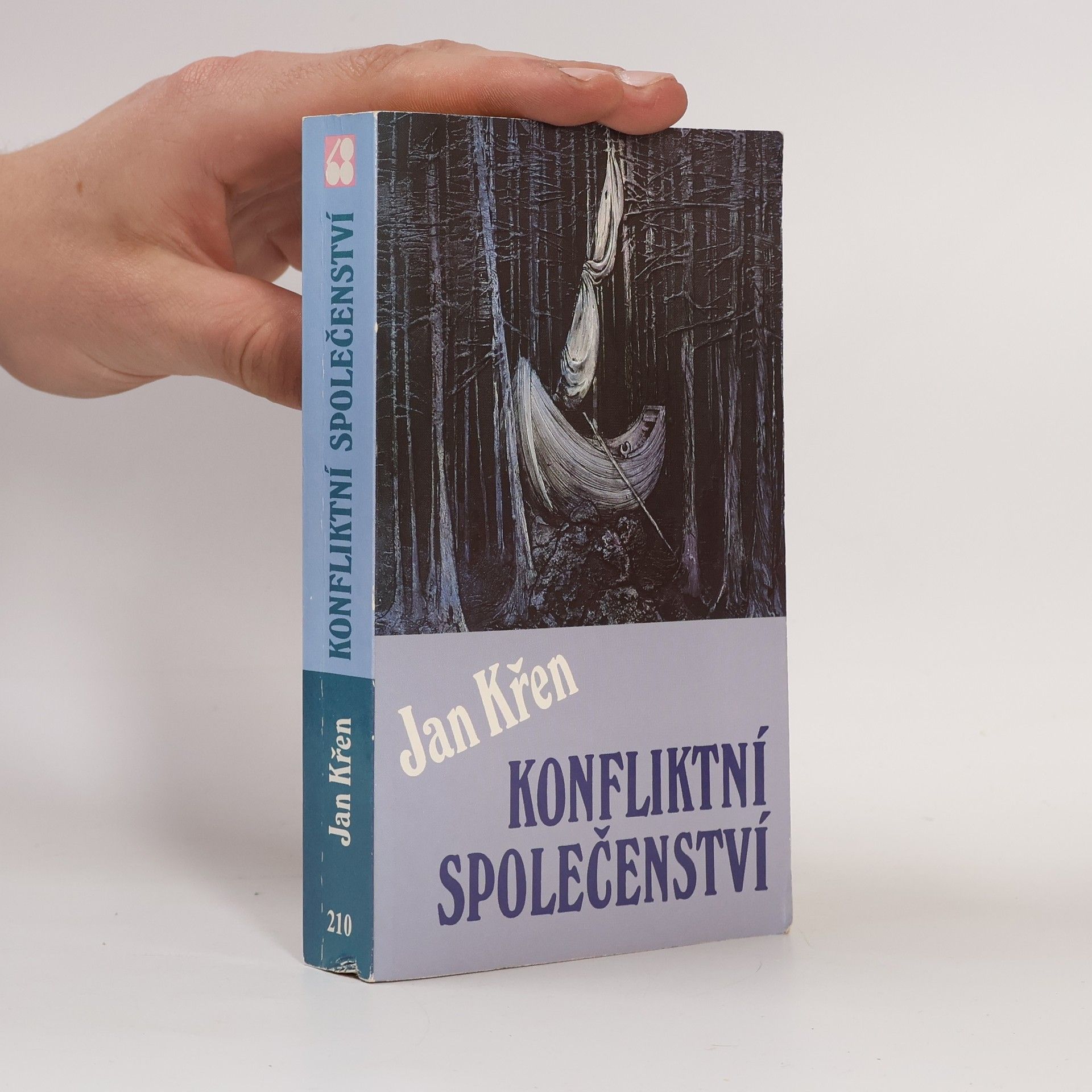 Jan Křen Konfliktní společenství
