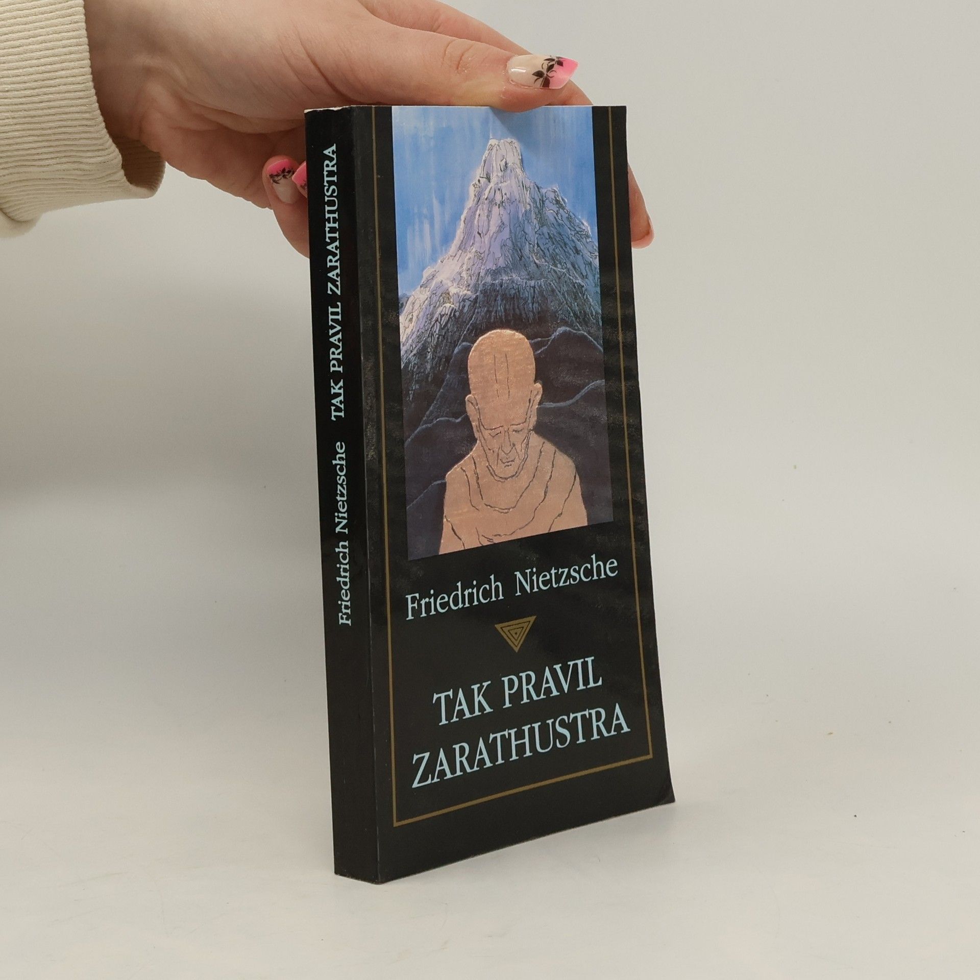 Friedrich Nietzsche Tak pravil Zarathustra