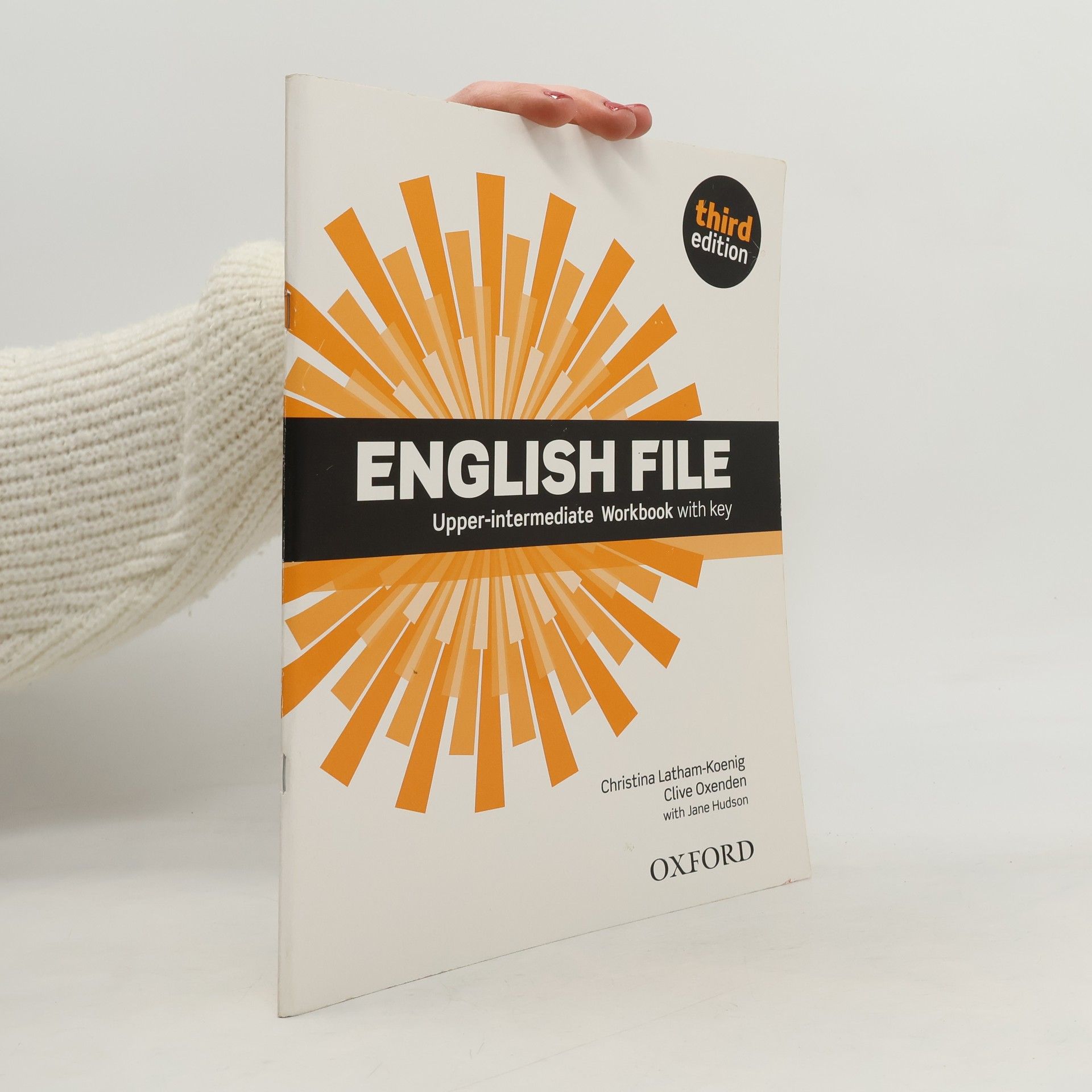 Christina Latham-Koenig English file. Upper-intermediate. Workbook with key
