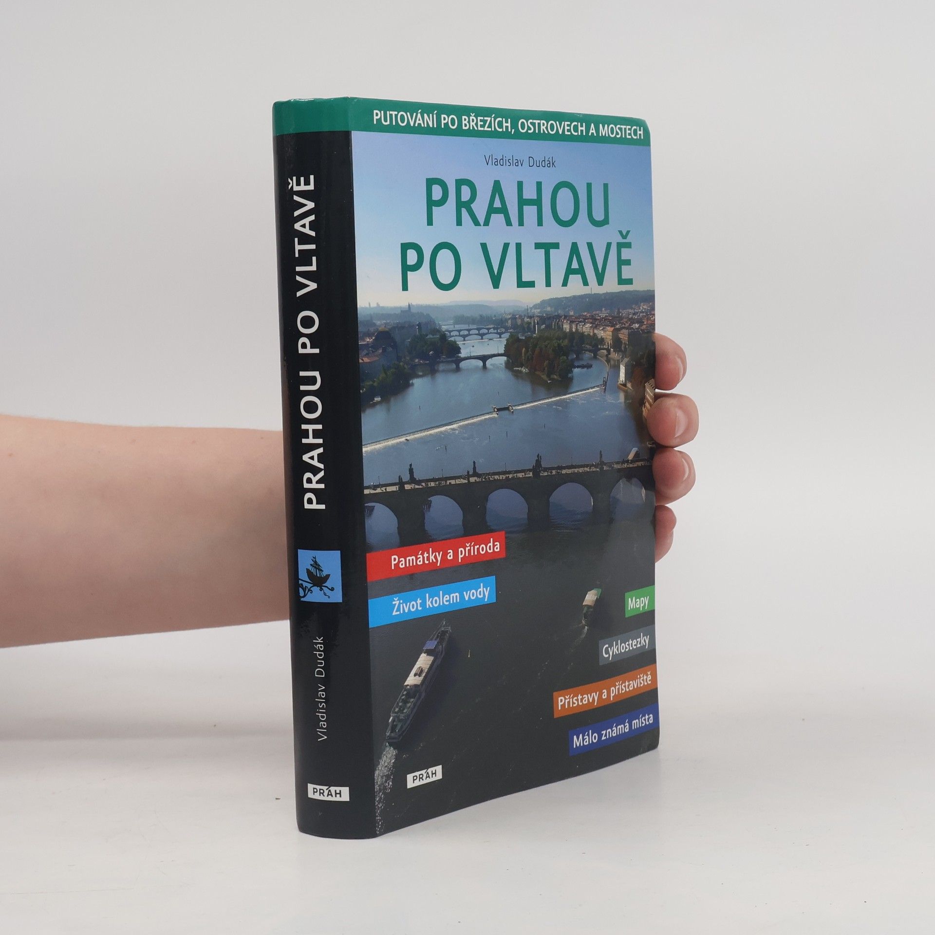 Vladislav Dudák Prahou po Vltavě