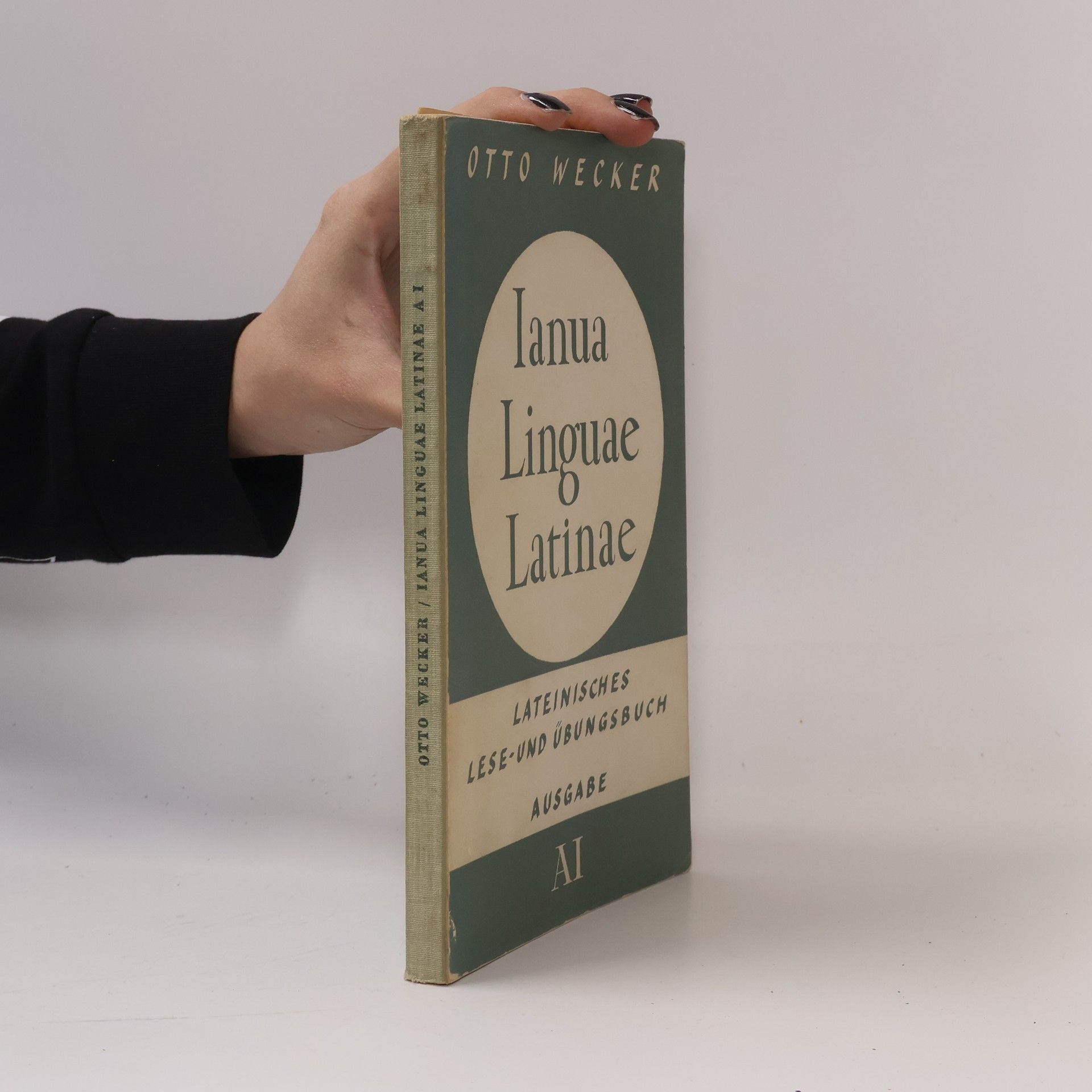 Otto Wecker Ianua Linguae Latinae, Ausgabe A, I