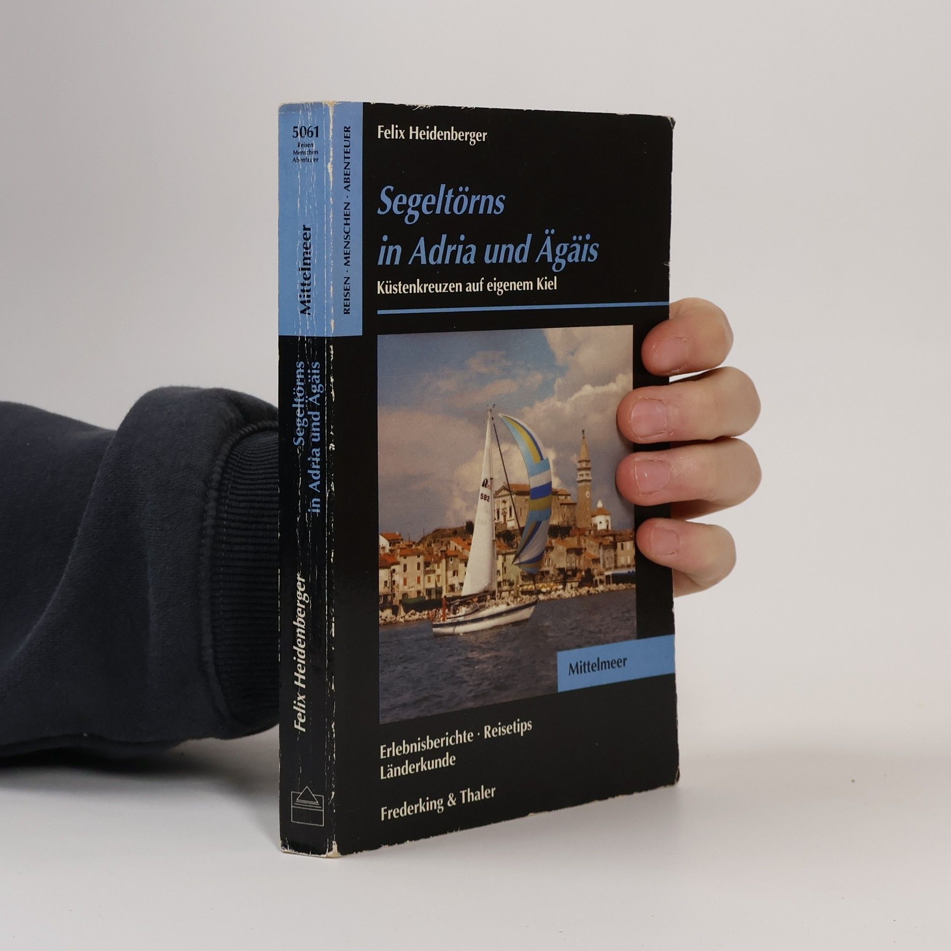 Felix Heidenberger Segeltörns in Adria und Ägäis