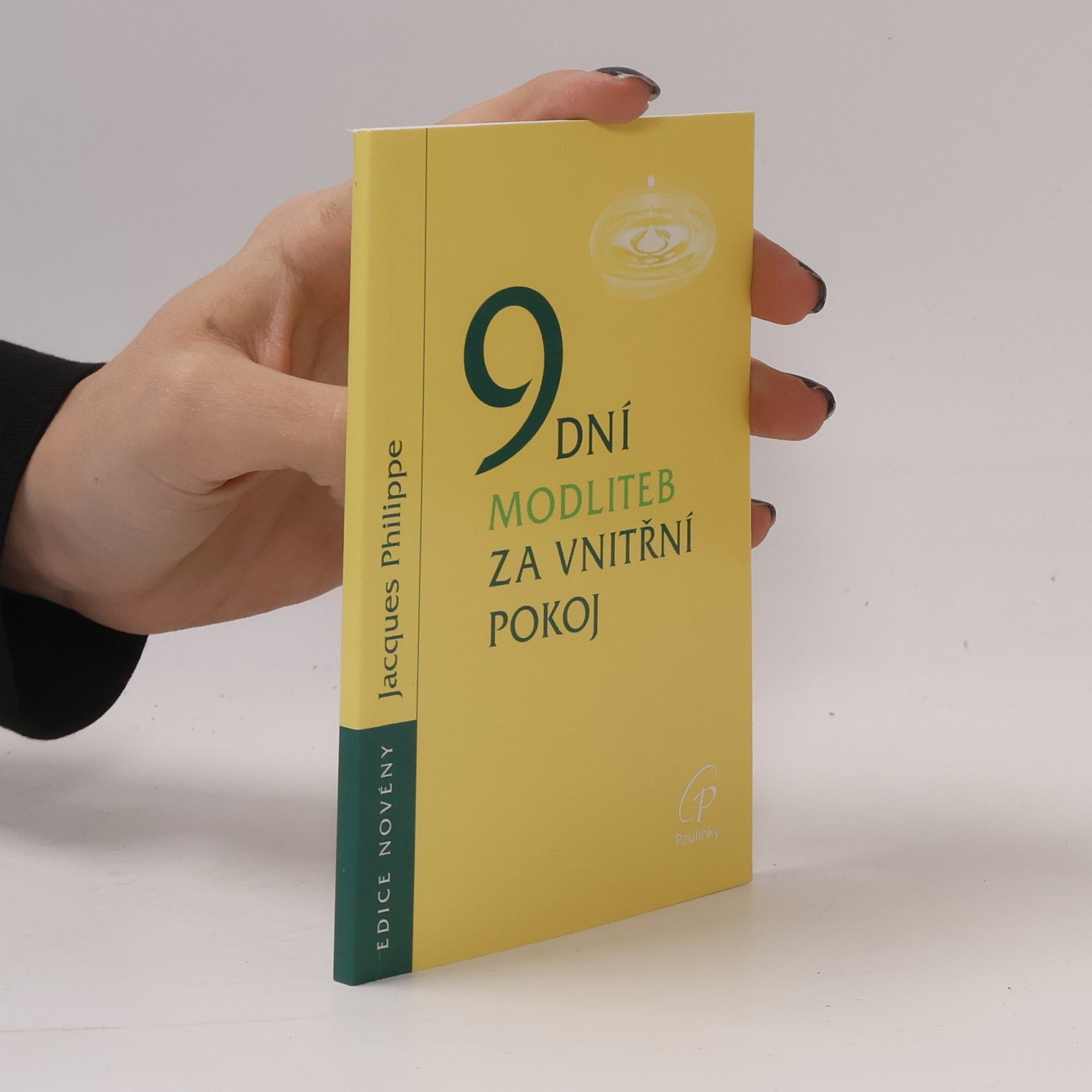 Jacques-Philippe Saint-Gérand 9 dní modliteb za vnitřní pokoj